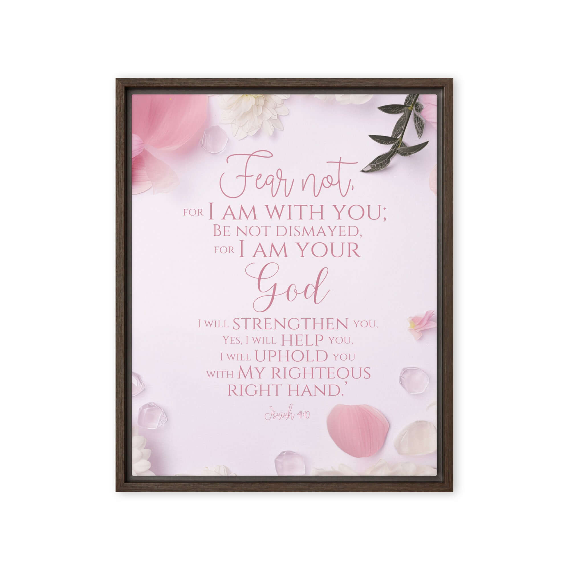 Isaiah 41:10 Bible Verse, God will strengthen you Framed Canvas Print Wall Art Brown 16″×20″