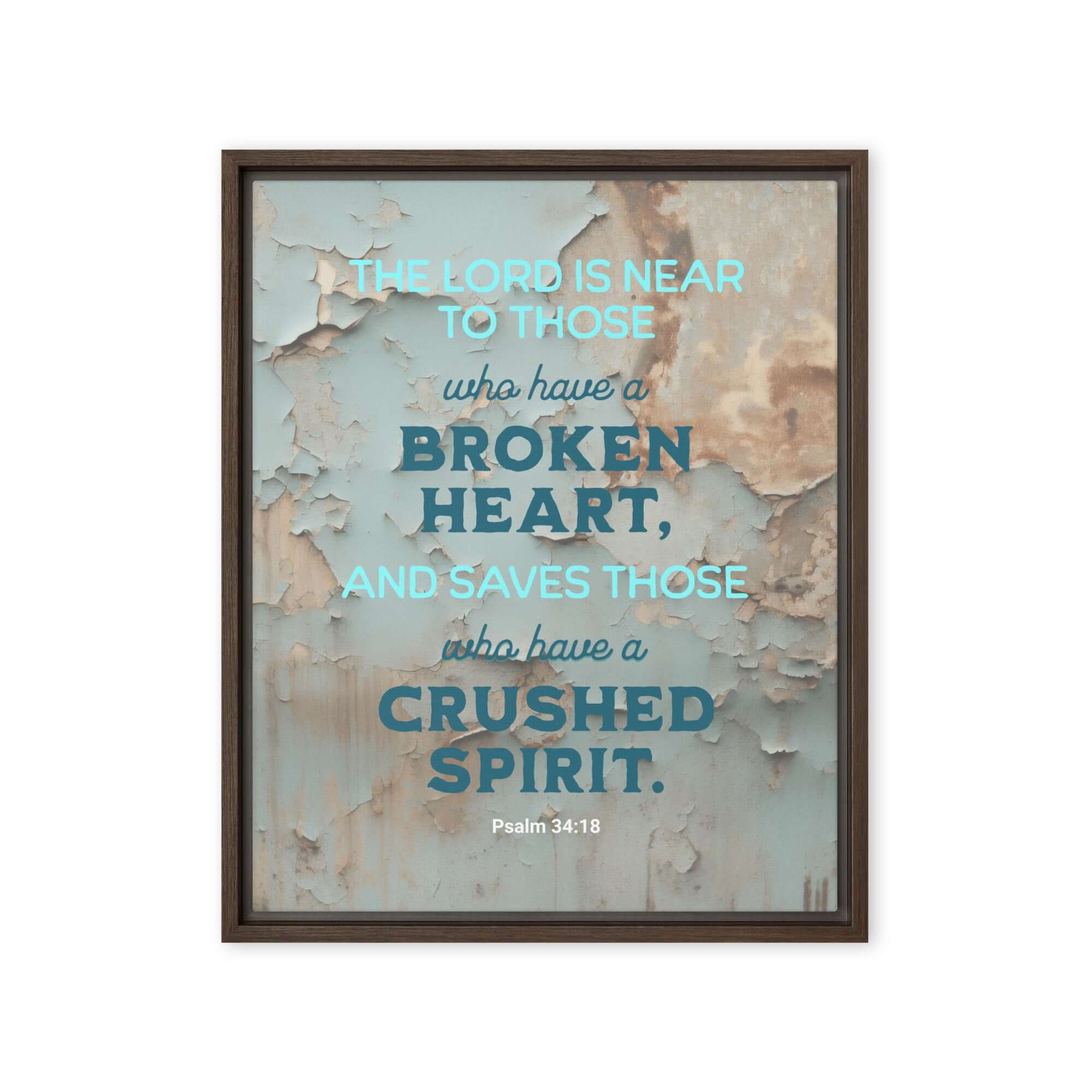 Psalm 34:18 Bible Verse, The LORD is Near Framed Canvas Print Wall Art Brown 16″×20″