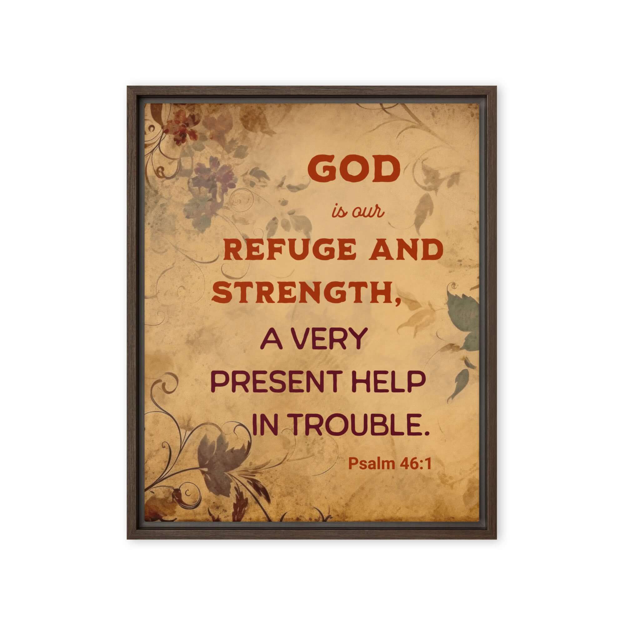 Psalm 46:1 Bible Verse, God is Our Refuge Framed Canvas Print Wall Art Brown 16″×20″