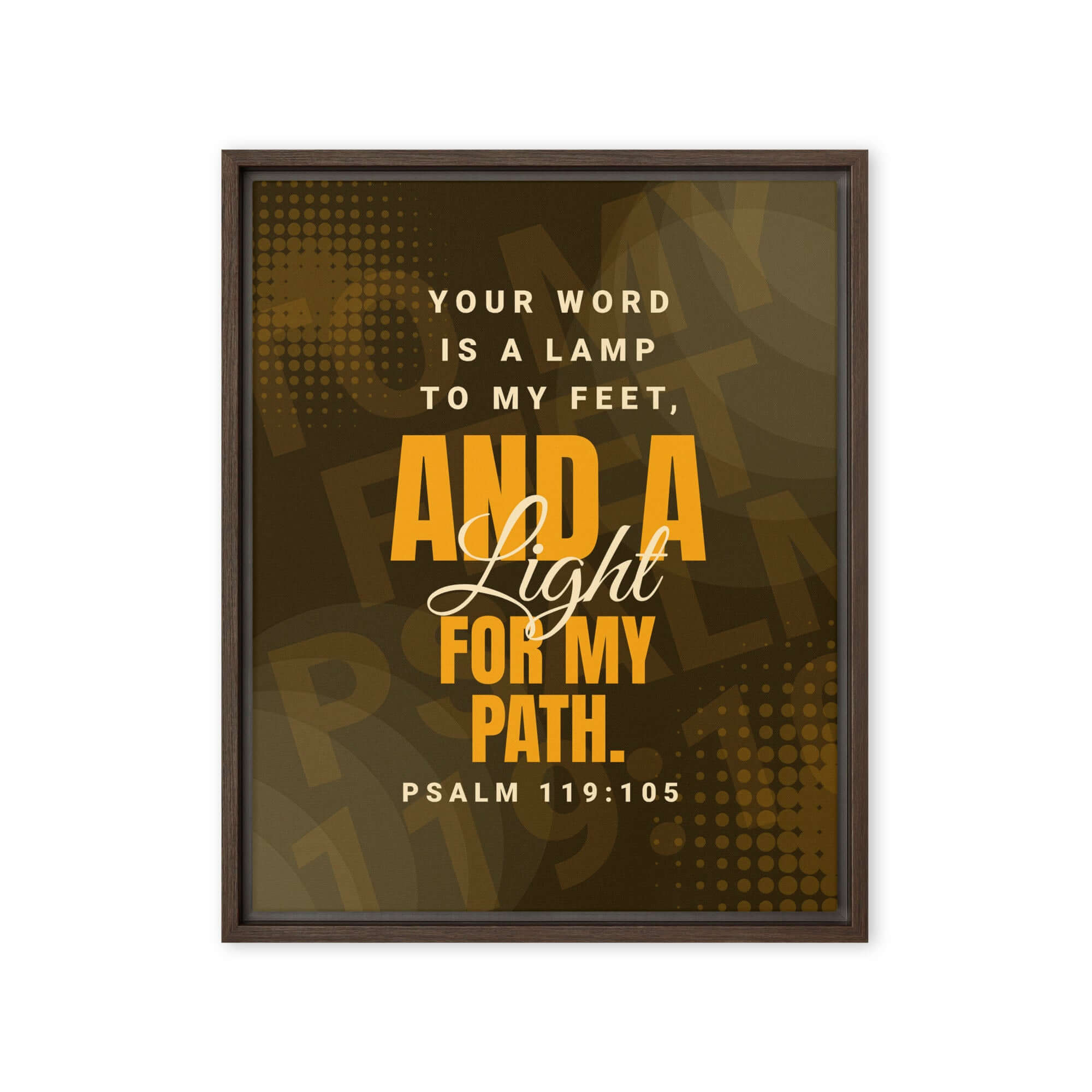 Psalm 119:105 Bible Verse, lamp to my feet Framed Canvas Print Wall Art Brown 16″×20″