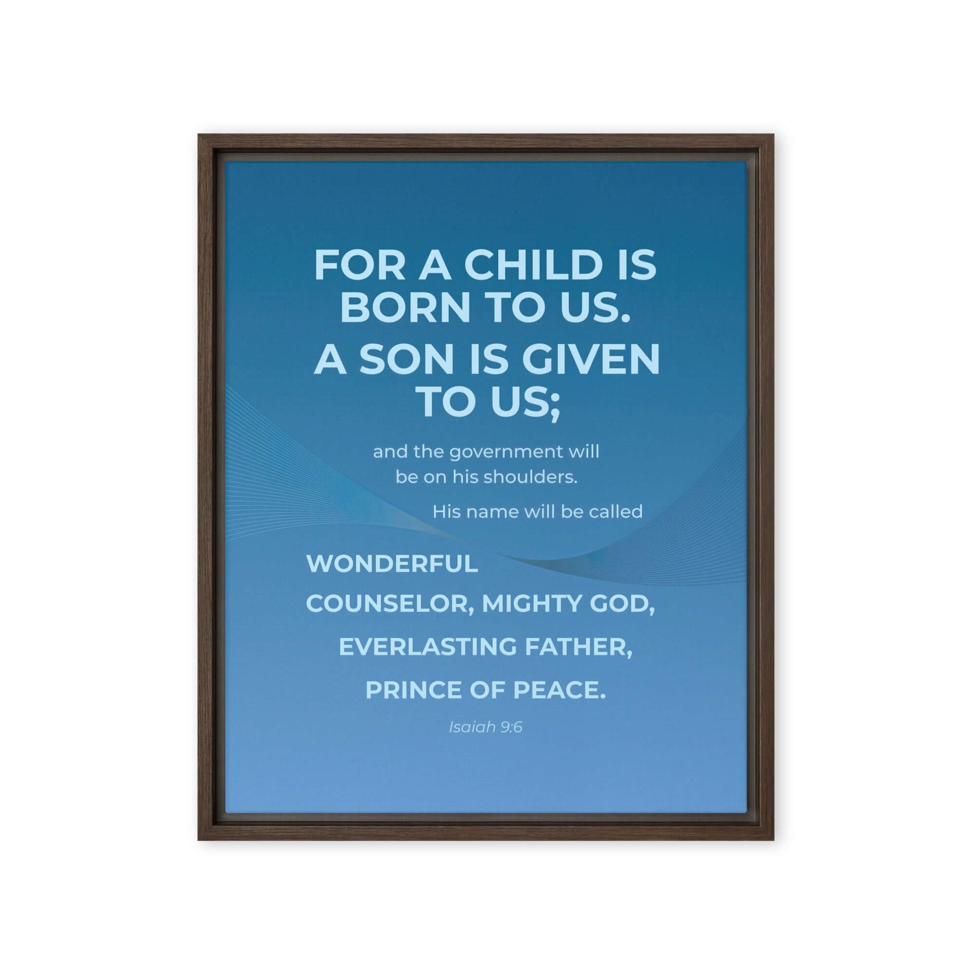 Isaiah 9:6 Bible Verse, Everlasting Father Framed Canvas Print Wall Art Brown 16″×20″