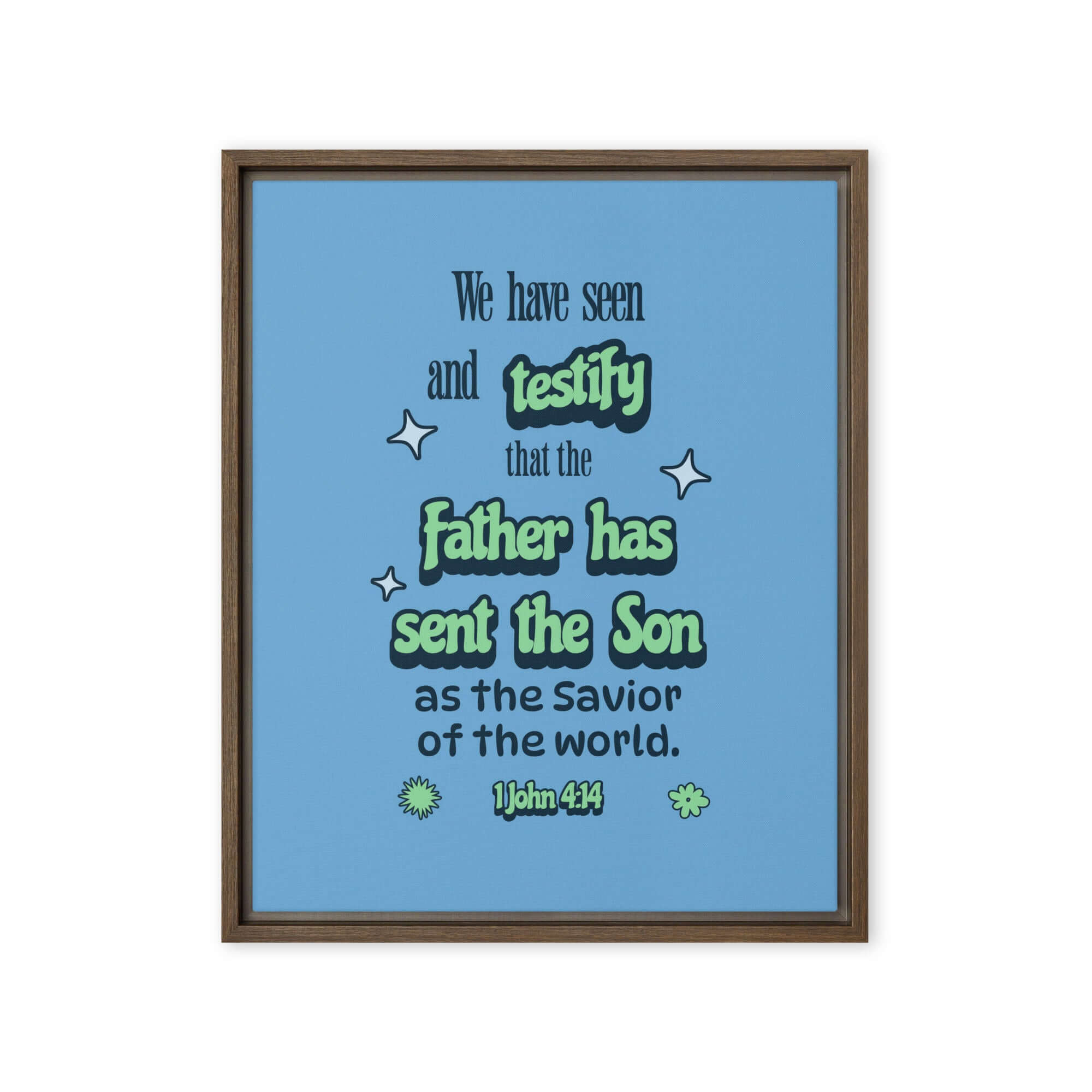 1 John 4:14 Bible Verse, sent the Son Framed Canvas Print Wall Art Brown 16″×20″