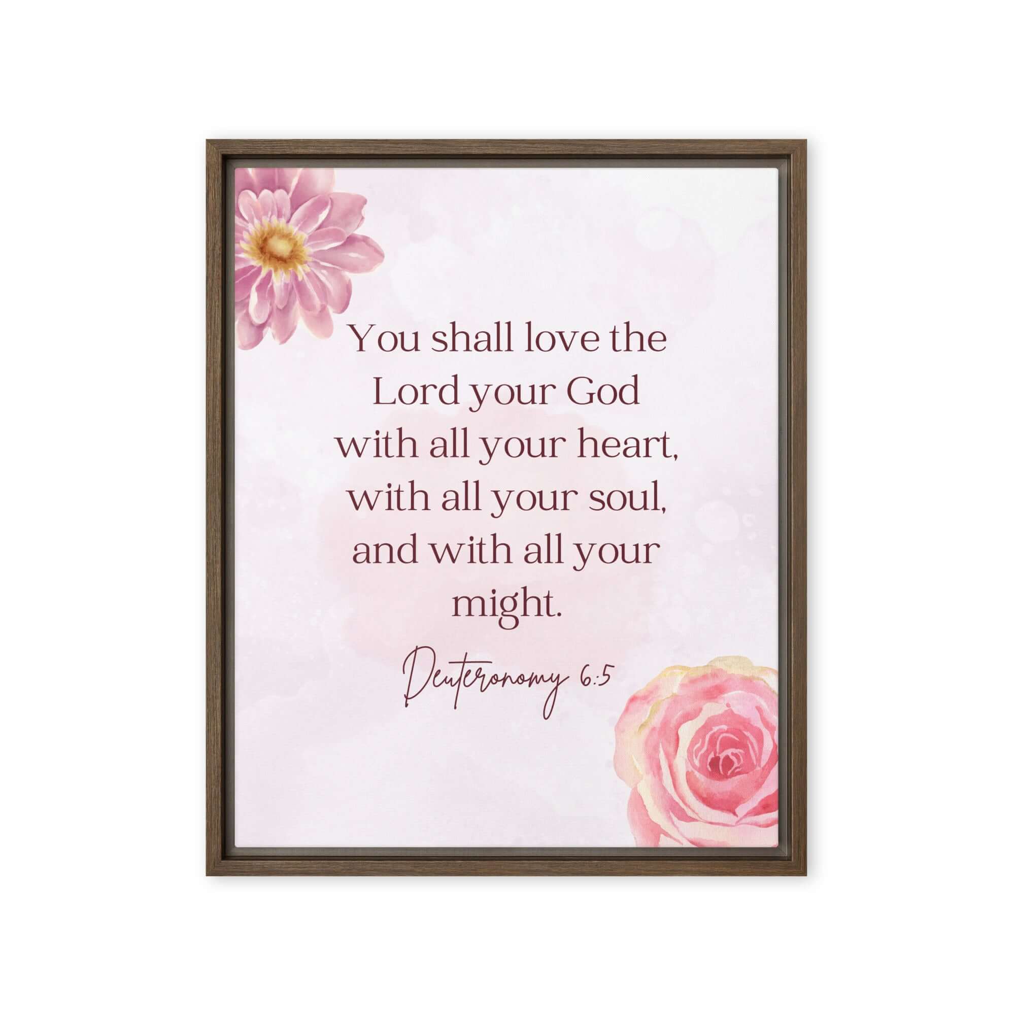 Deuteronomy 6:5 Bible Verse, the Lord Framed Canvas Print Wall Art Brown 16″×20″