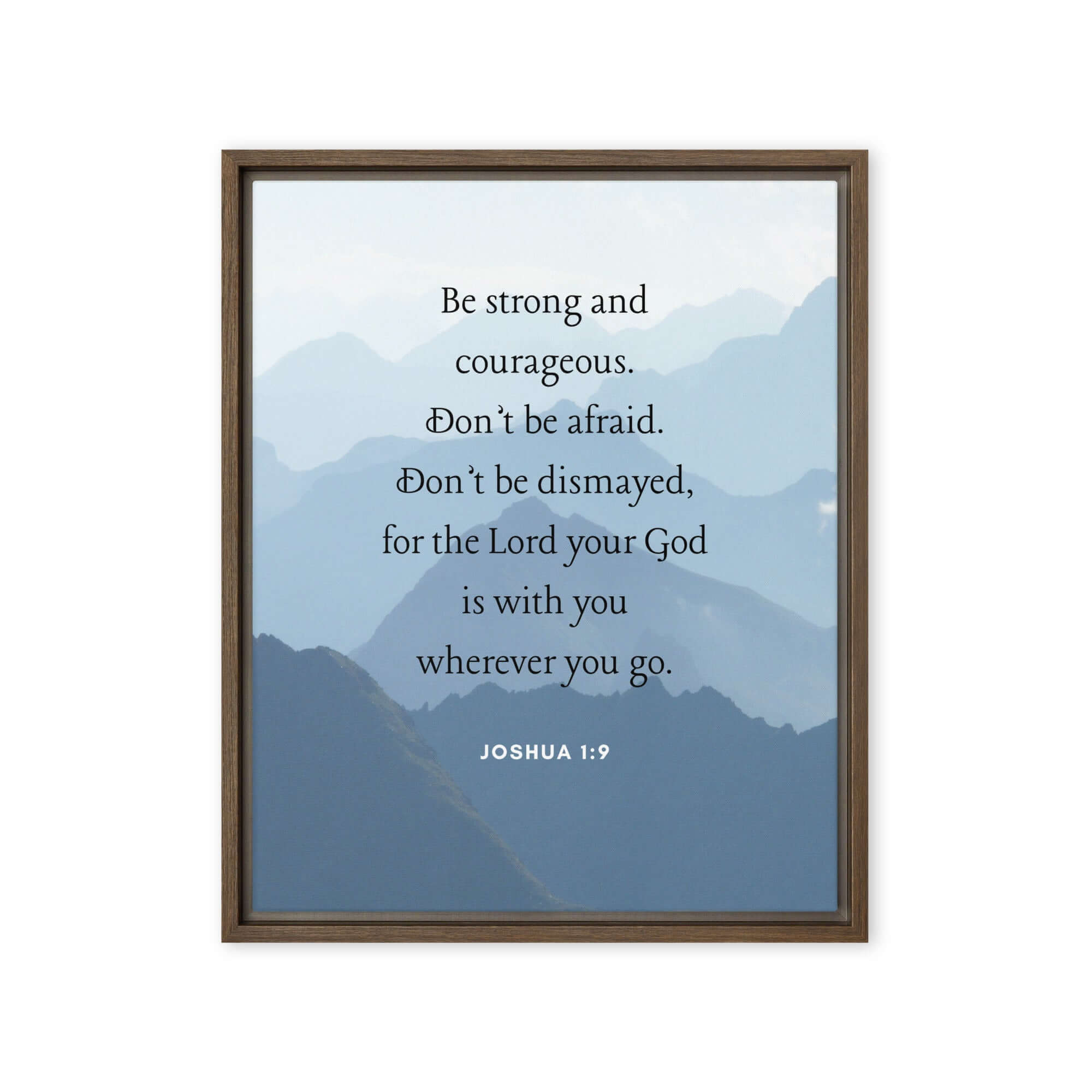 Joshua 1:9 Bible Verse, Courageous Framed Canvas Print Wall Art Brown 16″×20″