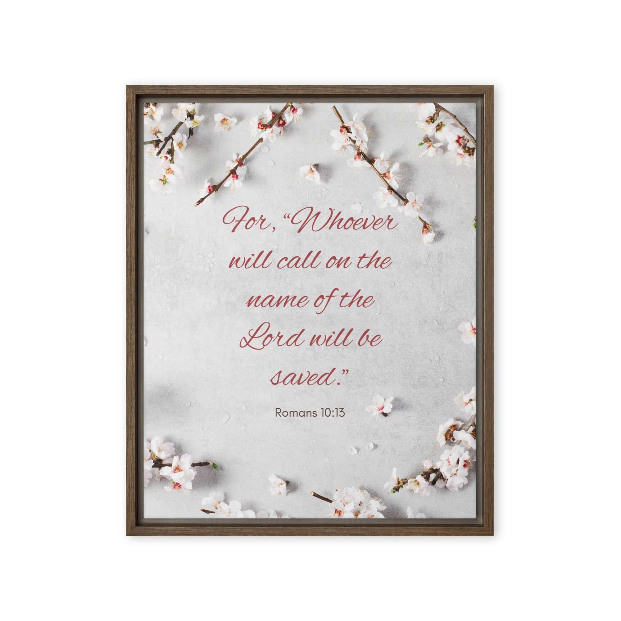 Romans 10:13 Bible Verse, the Lord Framed Canvas Print Wall Art Brown 16″×20″