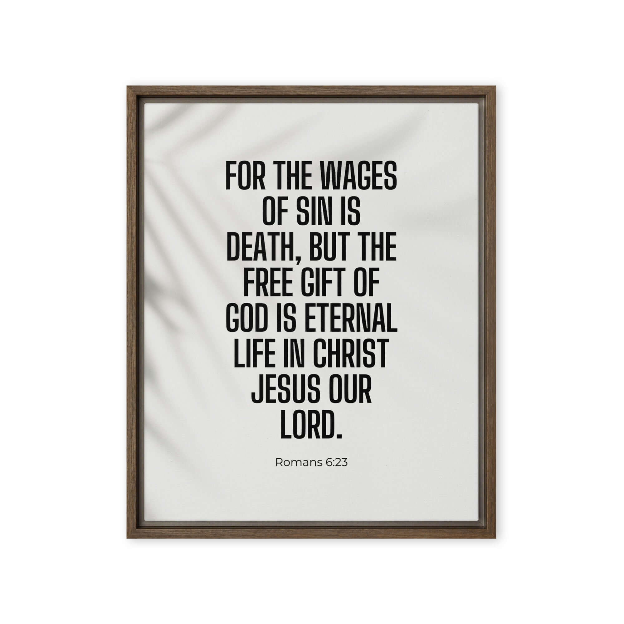 Romans 6:23 Bible Verse, eternal life Framed Canvas Print Wall Art Brown 16″×20″