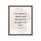 Romans 3:23 Bible Verse, fall short Framed Canvas Print Wall Art Brown 16″×20″
