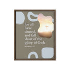Romans 3:23 Bible Verse, the glory Framed Canvas Print Wall Art Brown 16″×20″