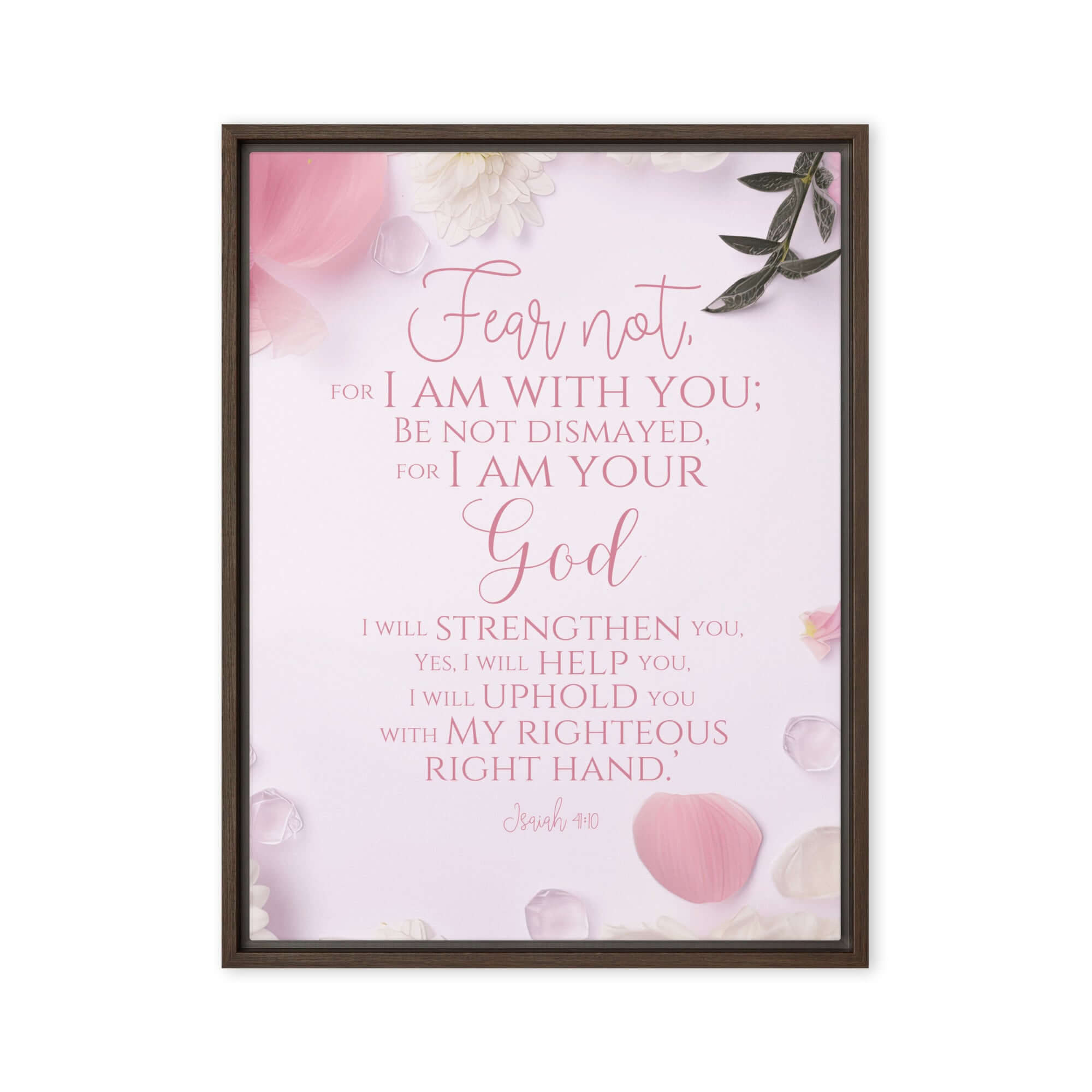 Isaiah 41:10 Bible Verse, God will strengthen you Framed Canvas Print Wall Art Brown 18″×24″