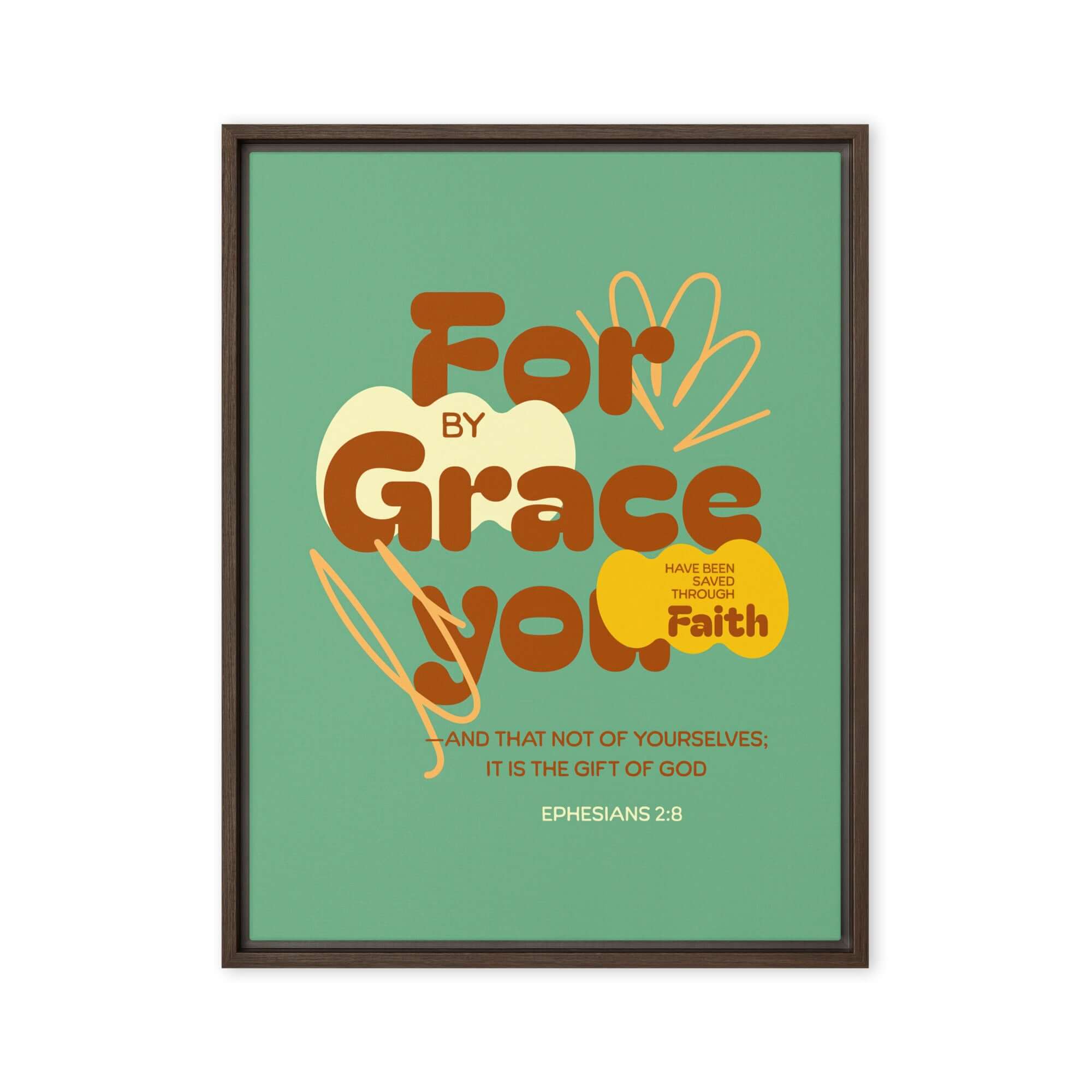 Ephesians 2:8 Bible Verse, for by grace Framed Canvas Print Wall Art