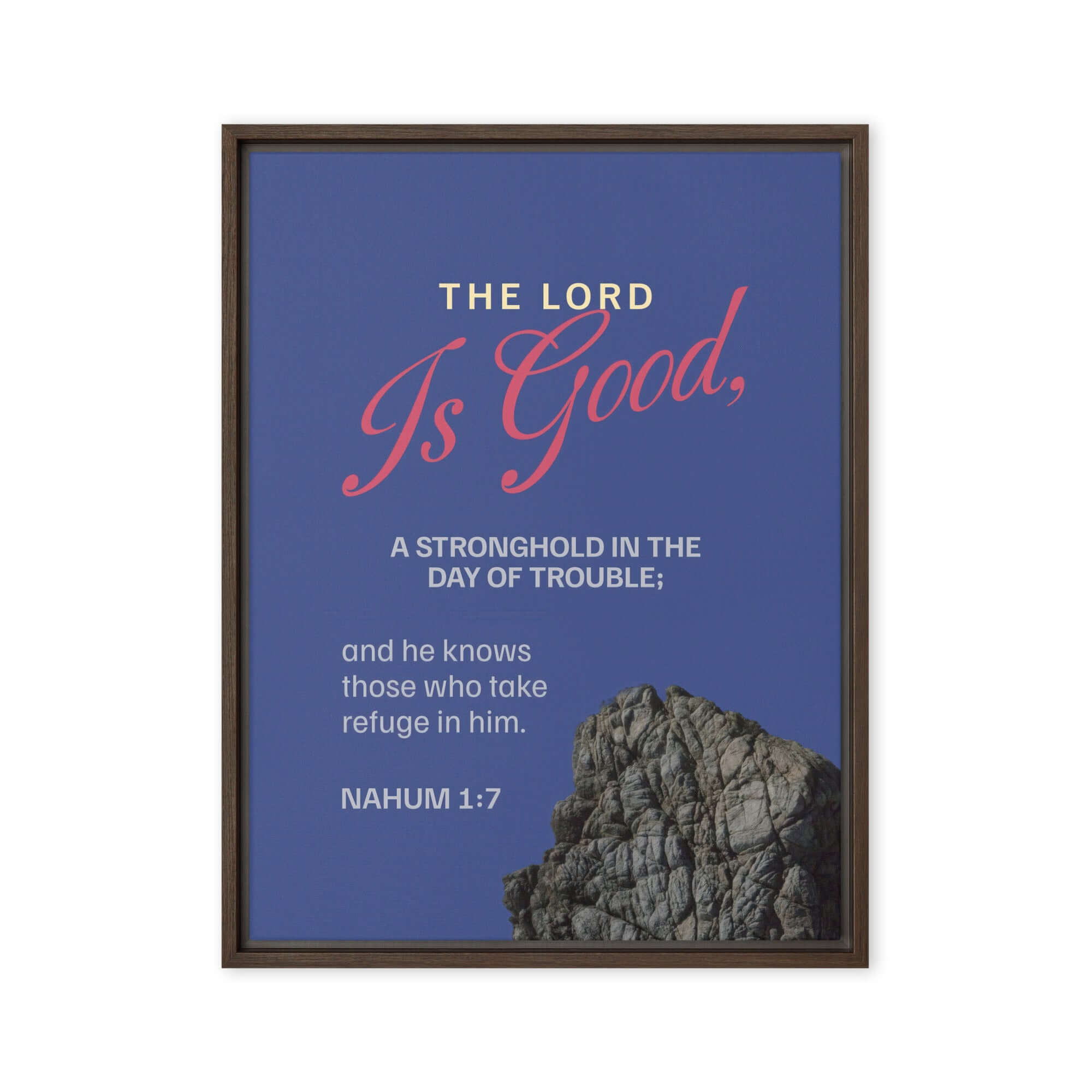 Nahum 1:7 Bible Verse, The LORD is good Framed Canvas Print Wall Art Brown 18″×24″