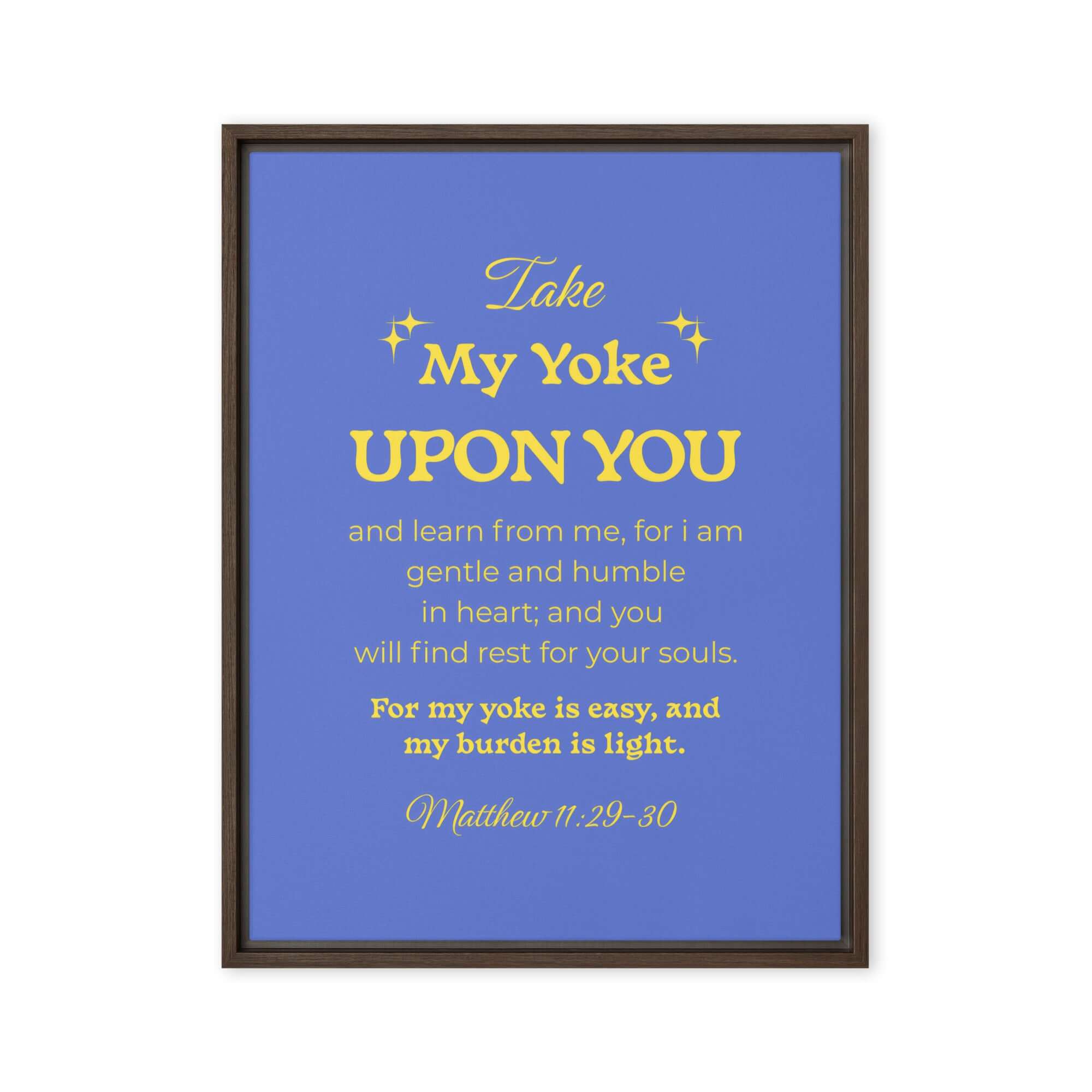 Matthew 11:29-30 Bible Verse, Take my yoke Framed Canvas Print Wall Art Brown 18″×24″