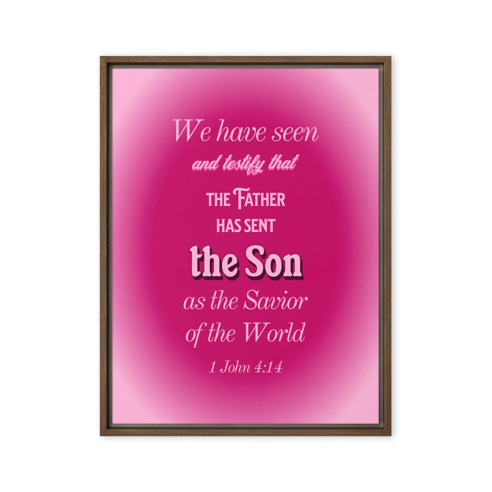 1 John 4:14 Bible Verse, that the Father Framed Canvas Print Wall Art Brown 18″×24″