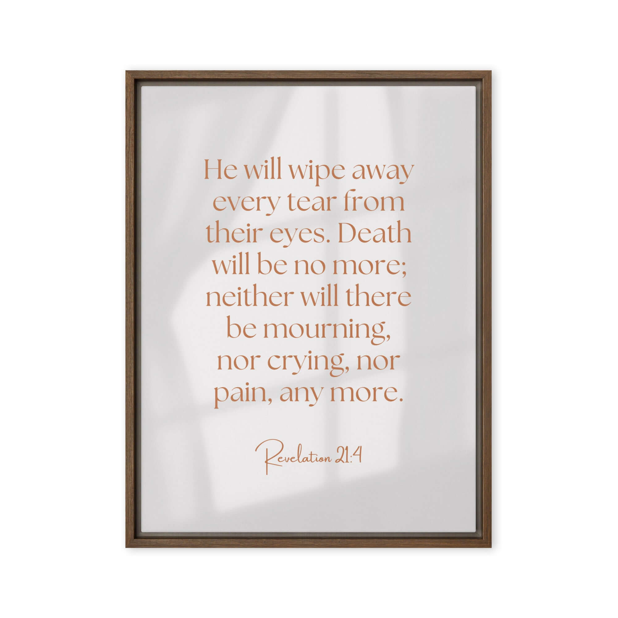 Revelation 21:4 Bible Verse, He will wipe Framed Canvas Print Wall Art Brown 18″×24″