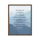 Joshua 1:9 Bible Verse, Courageous Framed Canvas Print Wall Art Brown 18″×24″