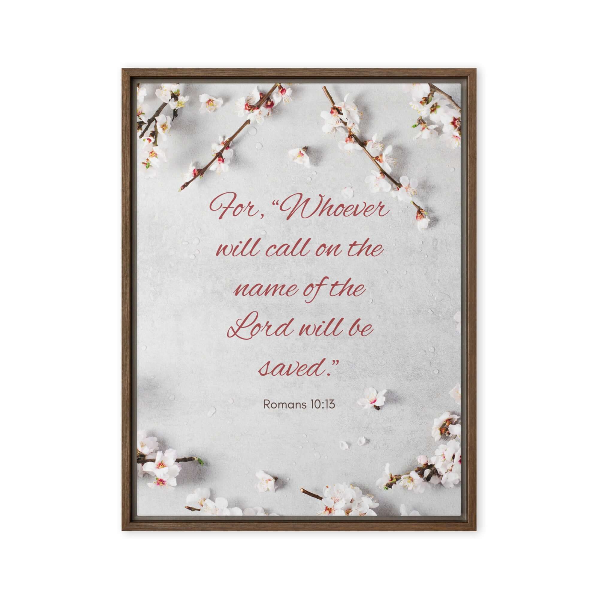 Romans 10:13 Bible Verse, the Lord Framed Canvas Print Wall Art Brown 18″×24″