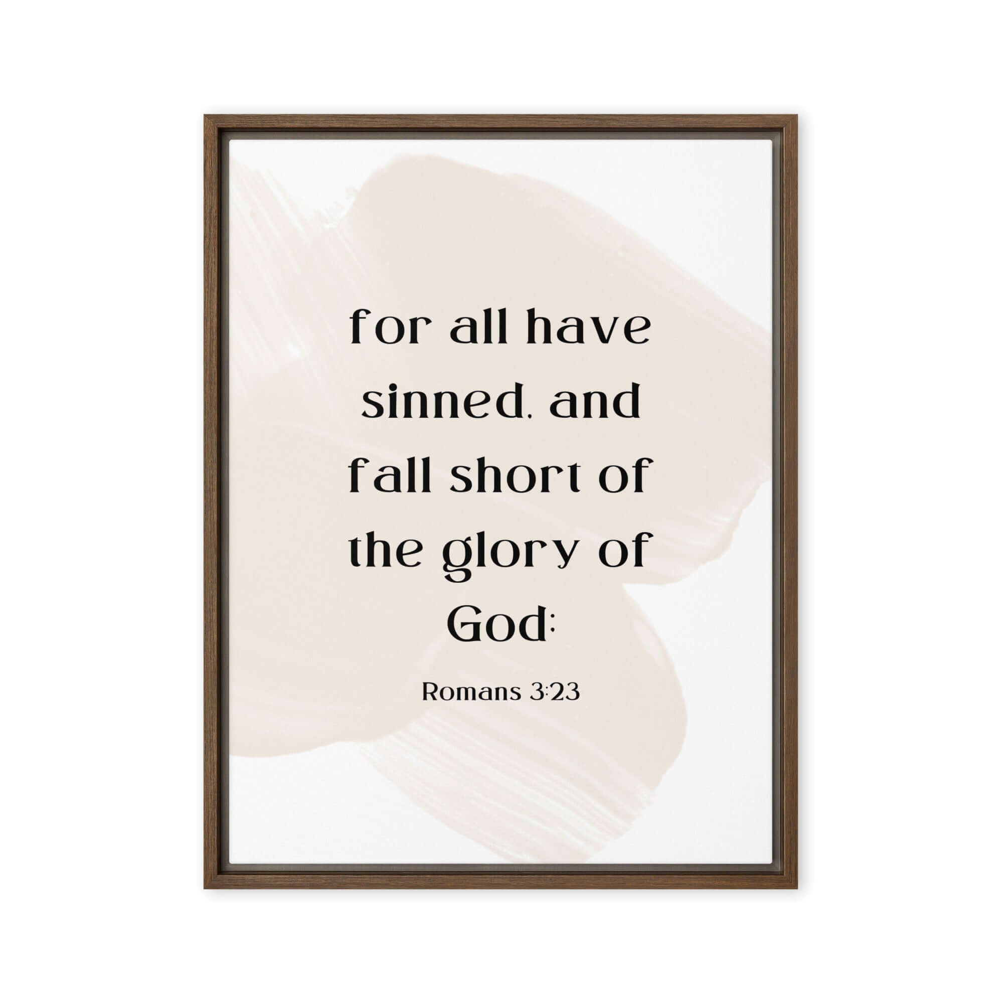 Romans 3:23 Bible Verse, fall short Framed Canvas Print Wall Art Brown 18″×24″