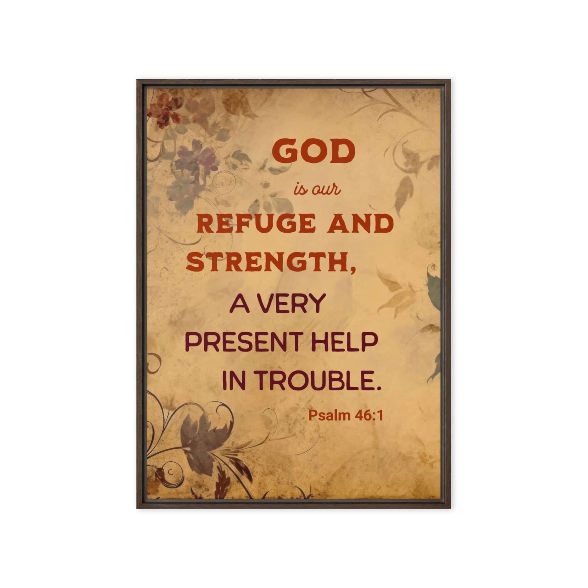 Psalm 46:1 Bible Verse, God is Our Refuge Framed Canvas Print Wall Art Brown 20″×28″