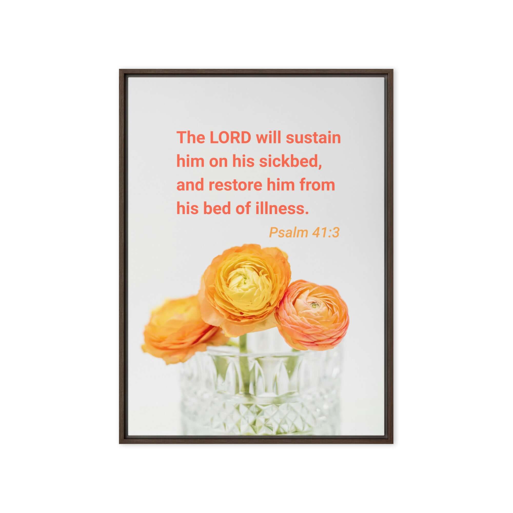 Psalm 41:3 Bible Verse, LORD will sustain Framed Canvas Print Wall Art Brown 20″×28″