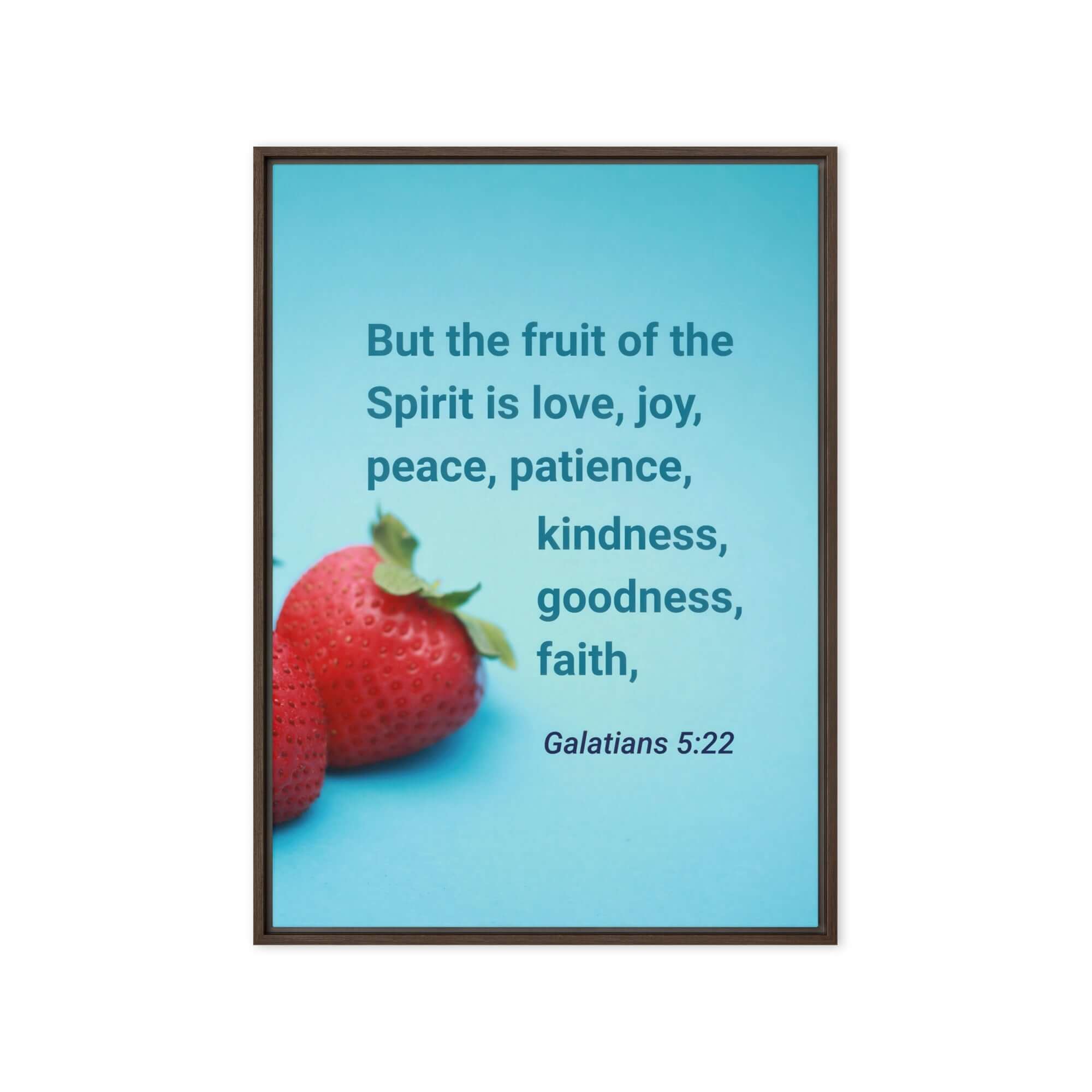 Galatians 5:22 Bible Verse, fruit of the Spirit Framed Canvas Print Wall Art Brown 20″×28″