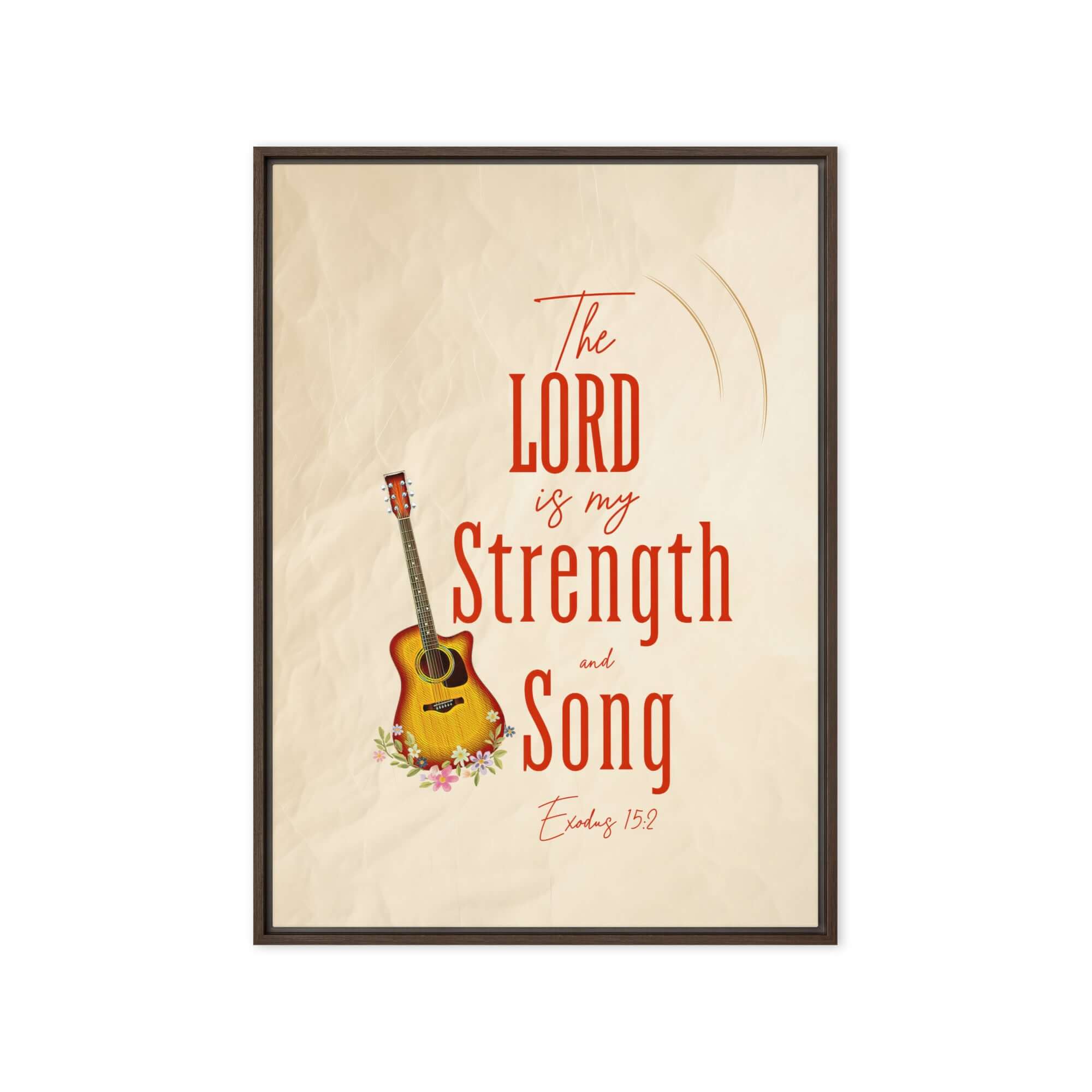 Exodus 15:2 Bible Verse, The LORD is my strength Framed Canvas Print Wall Art Brown 20″×28″