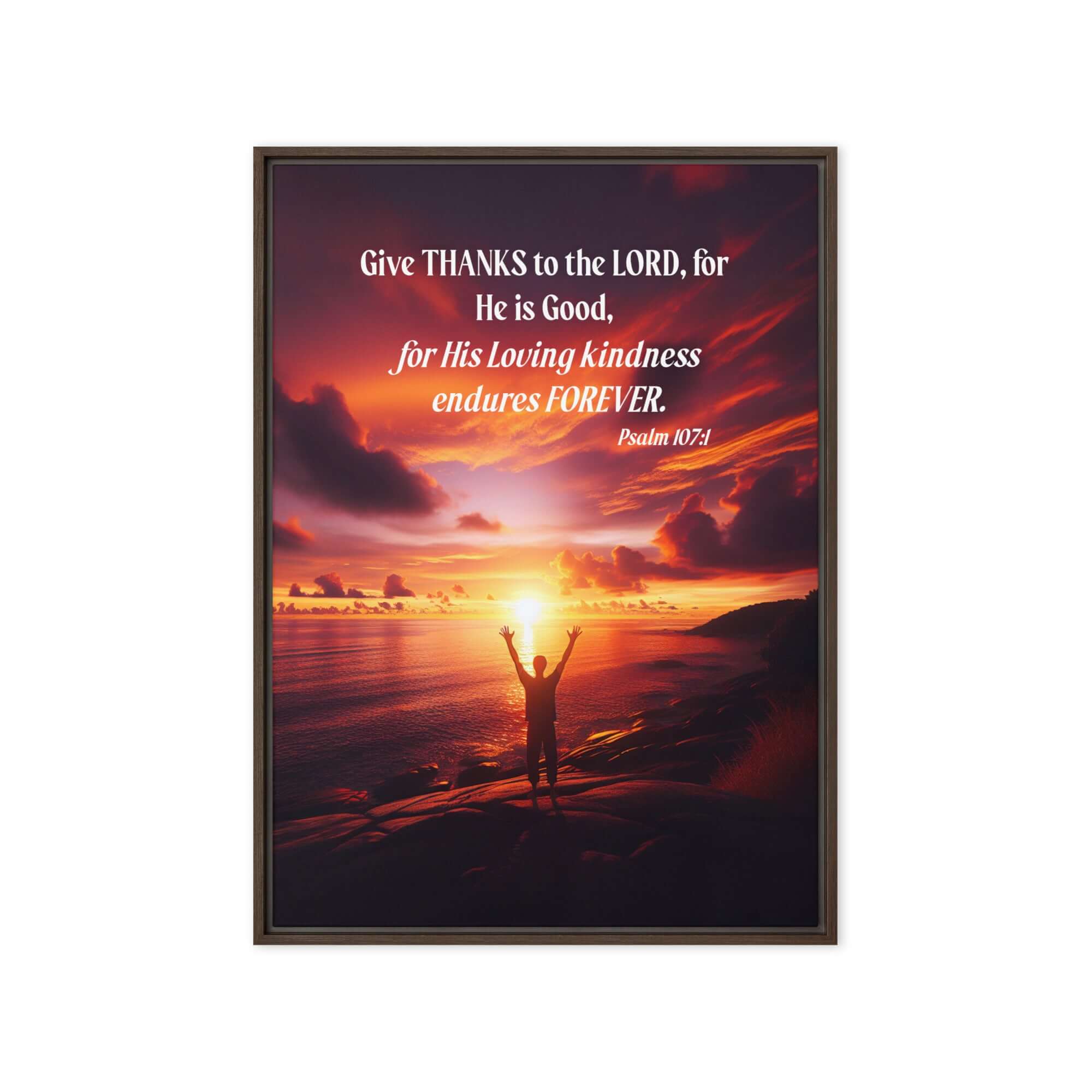 Psalm 107:1 Bible Verse, Give Thanks to the Lord Framed Canvas Print Wall Art Brown 20″×28″