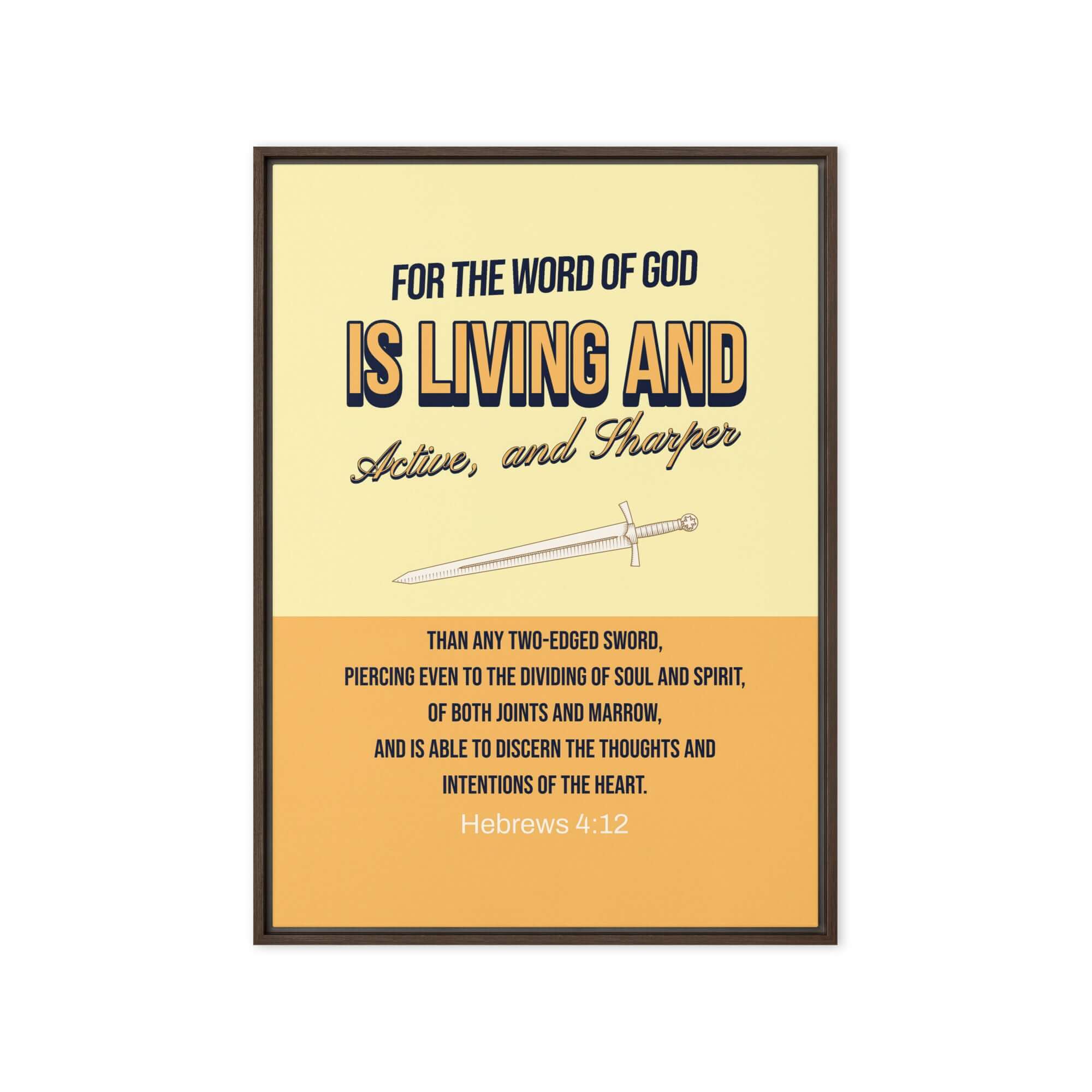 Hebrews 4:12 Bible Verse, living and active Framed Canvas Print Wall Art Brown 20″×28″