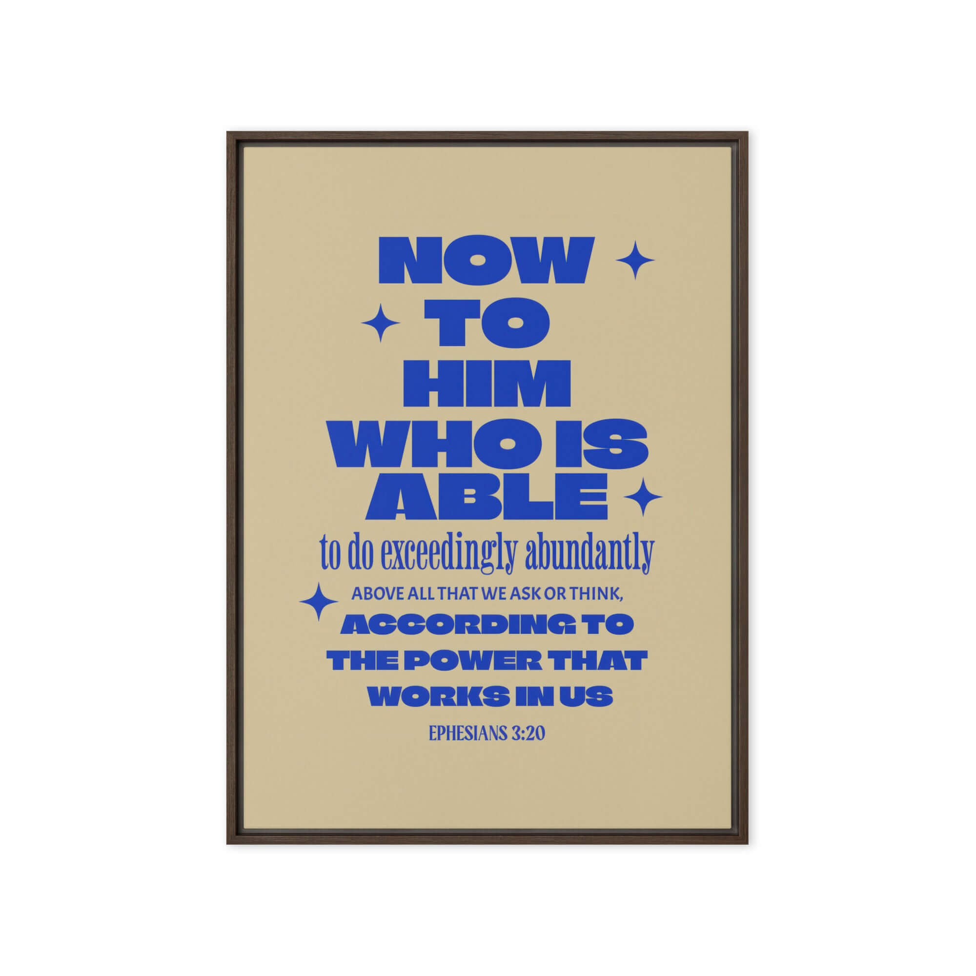 Ephesians 3:20 Bible Verse, power in us Framed Canvas Print Wall Art Brown 20″×28″