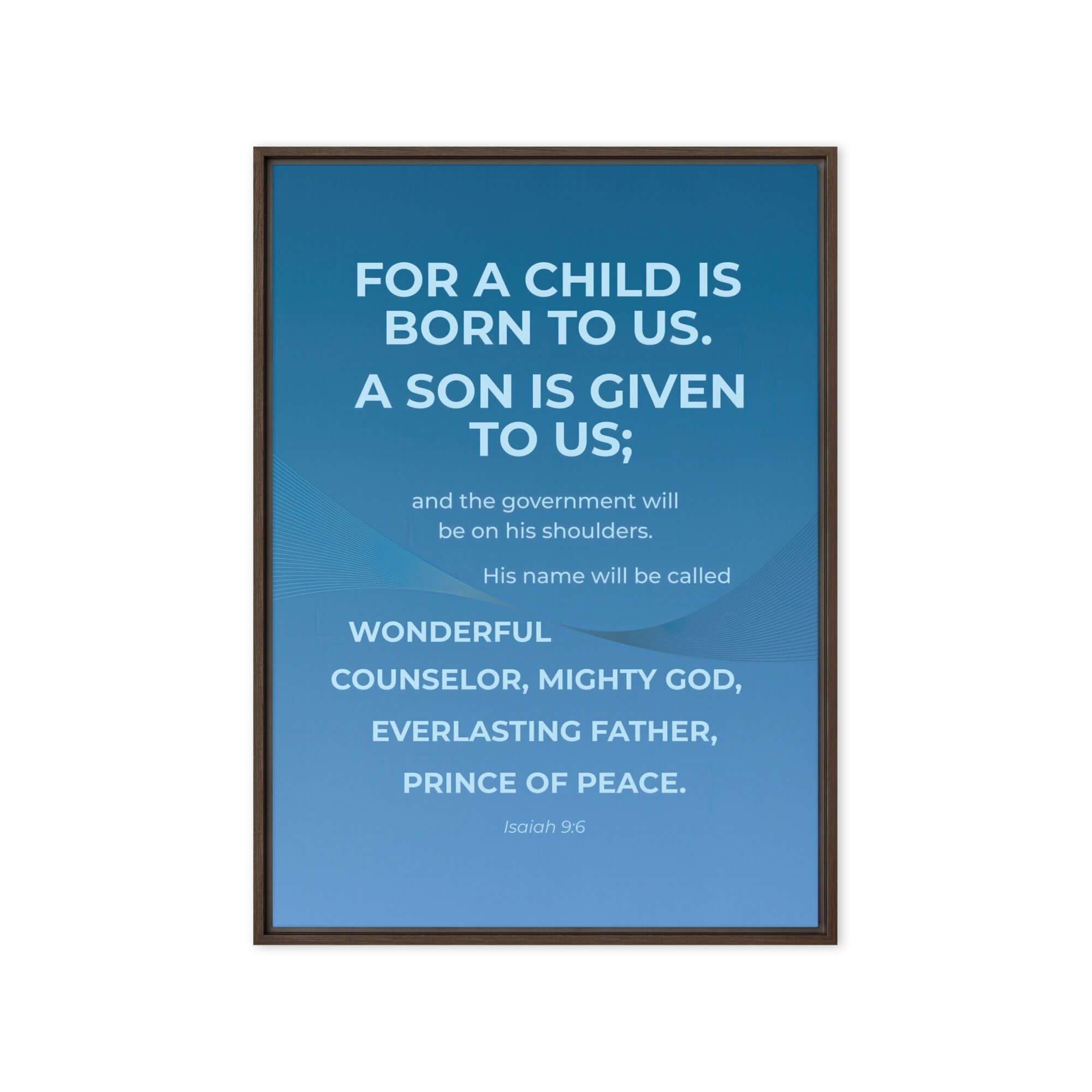 Isaiah 9:6 Bible Verse, Everlasting Father Framed Canvas Print Wall Art Brown 20″×28″