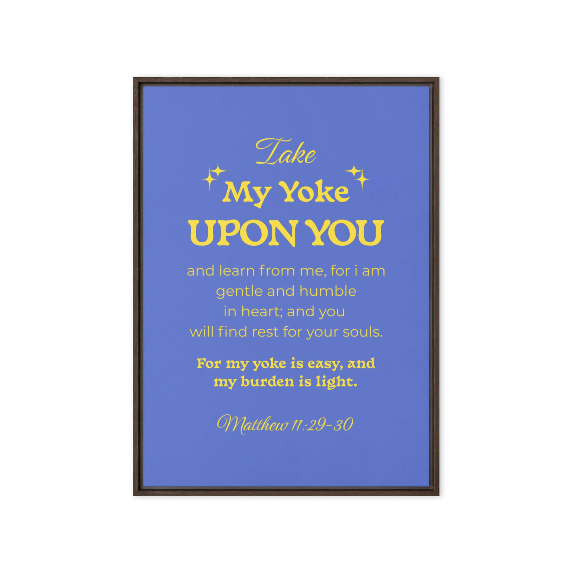 Matthew 11:29-30 Bible Verse, Take my yoke Framed Canvas Print Wall Art Brown 20″×28″