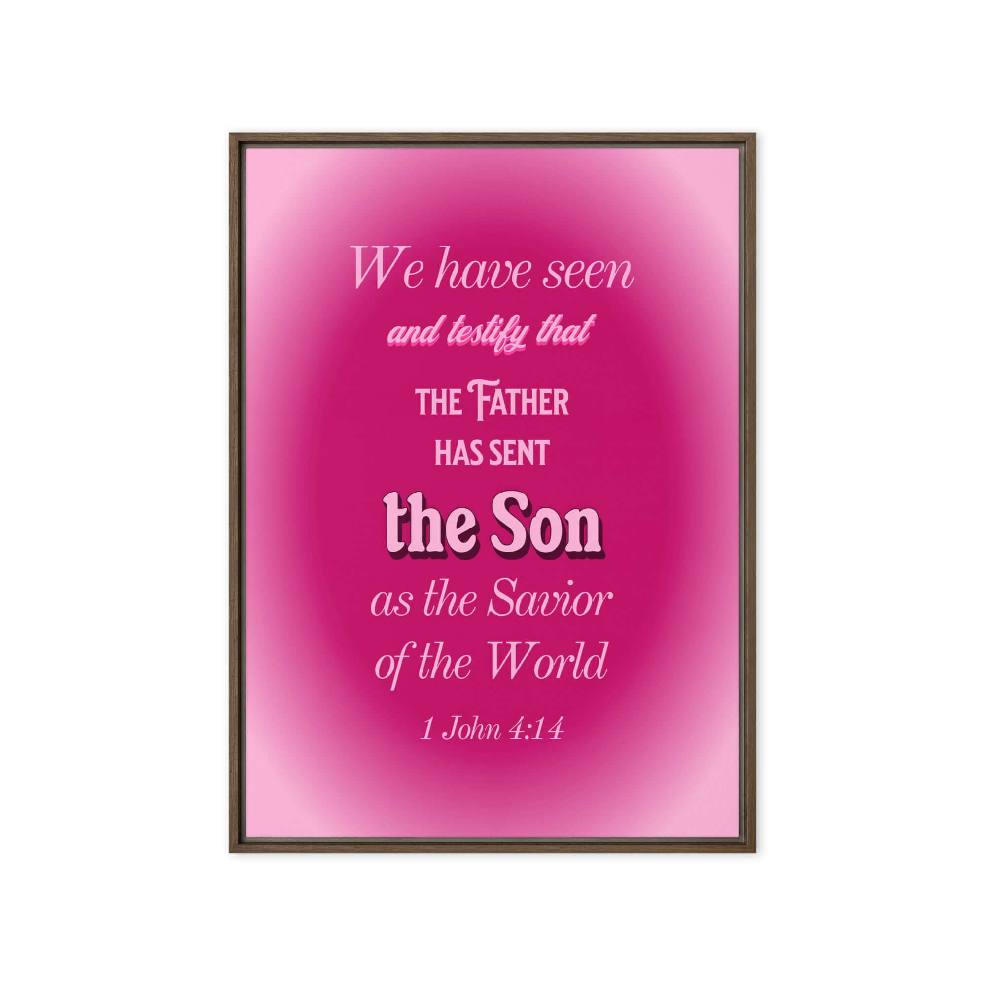 1 John 4:14 Bible Verse, that the Father Framed Canvas Print Wall Art Brown 20″×28″
