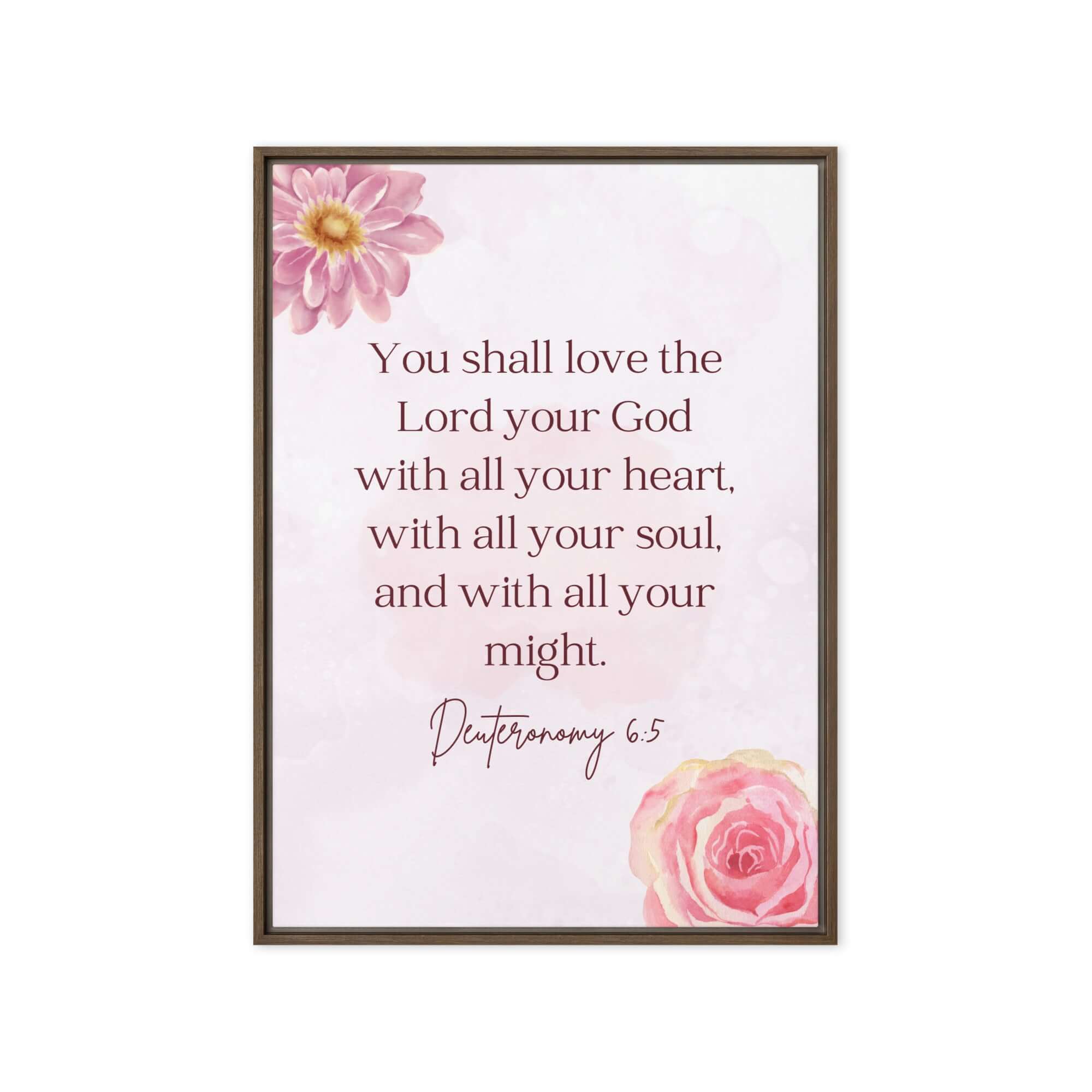 Deuteronomy 6:5 Bible Verse, the Lord Framed Canvas Print Wall Art Brown 20″×28″