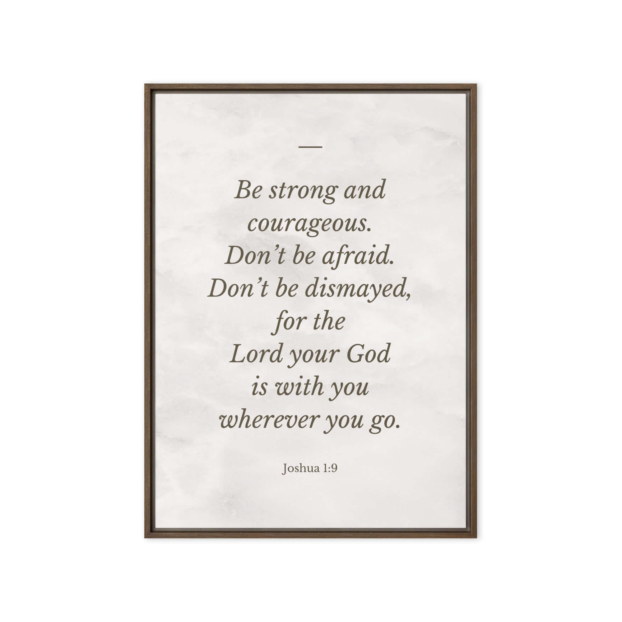 Joshua 1:9 Bible Verse, Be strong Framed Canvas Print Wall Art Brown 20″×28″