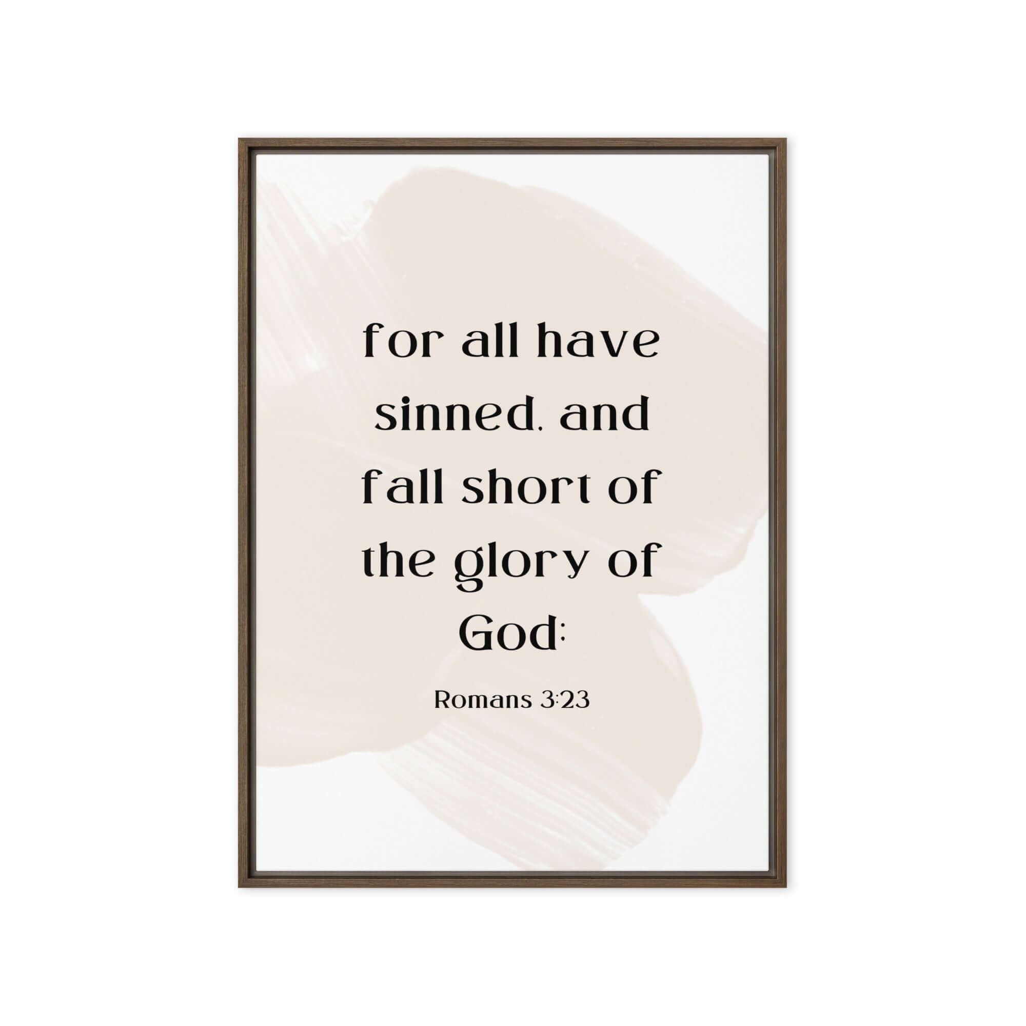 Romans 3:23 Bible Verse, fall short Framed Canvas Print Wall Art Brown 20″×28″