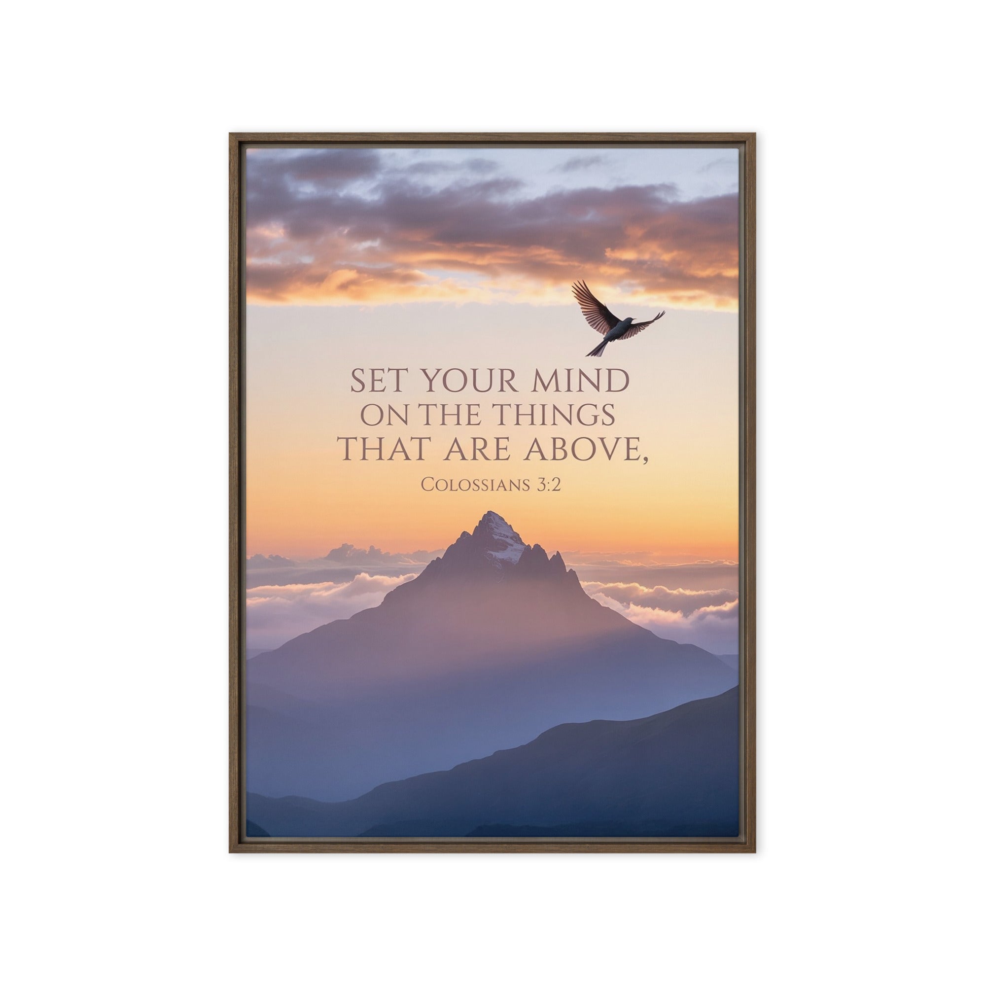 Colossians 3:2 Bible Verse are above Framed Canvas Brown 20″×28″