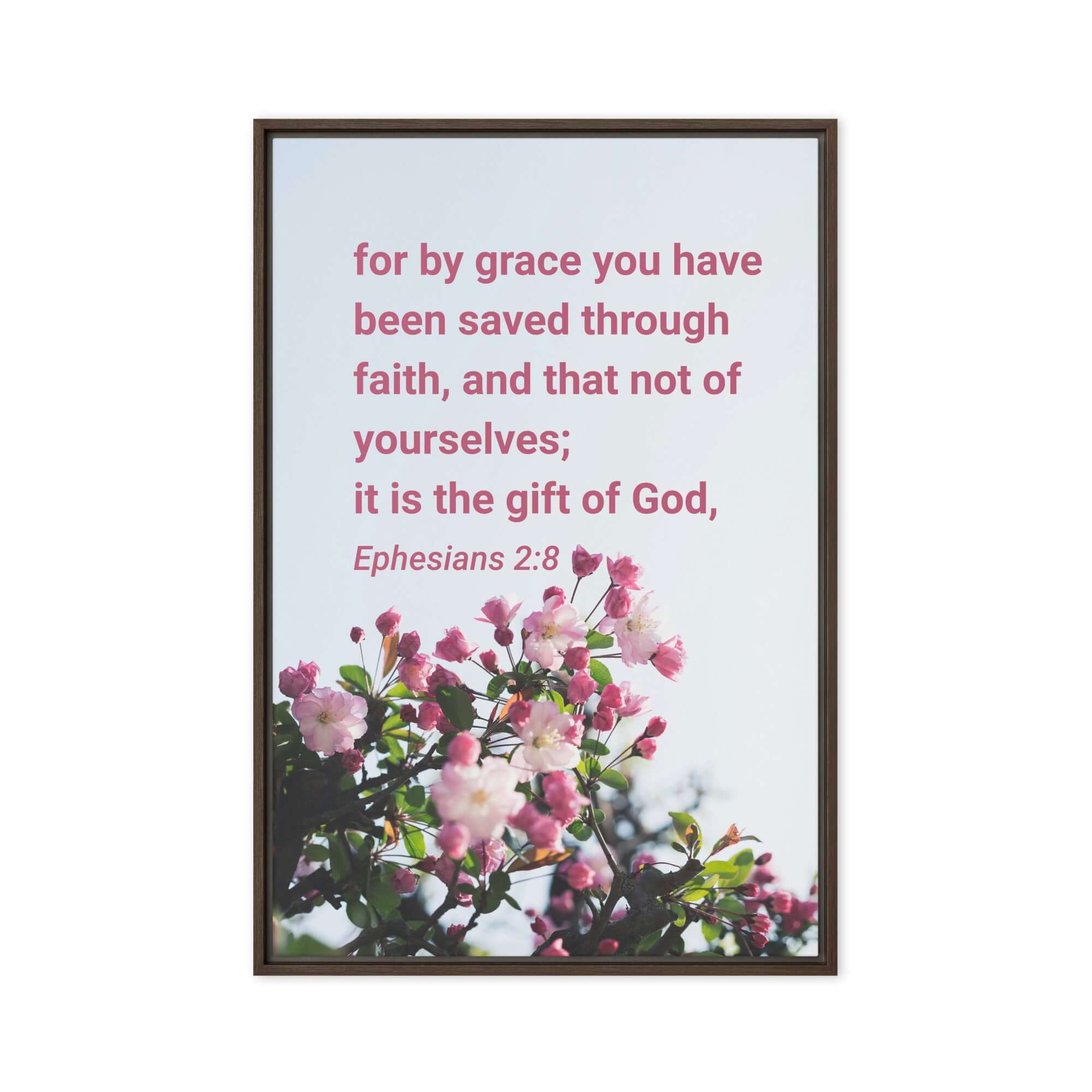 Ephesians 2:8 Bible Verse, saved through faith Framed Canvas Print Wall Art Brown 20″×30″