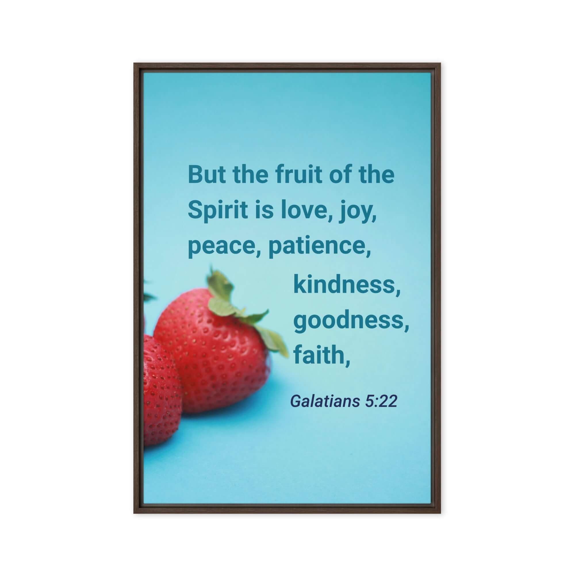 Galatians 5:22 Bible Verse, fruit of the Spirit Framed Canvas Print Wall Art Brown 20″×30″