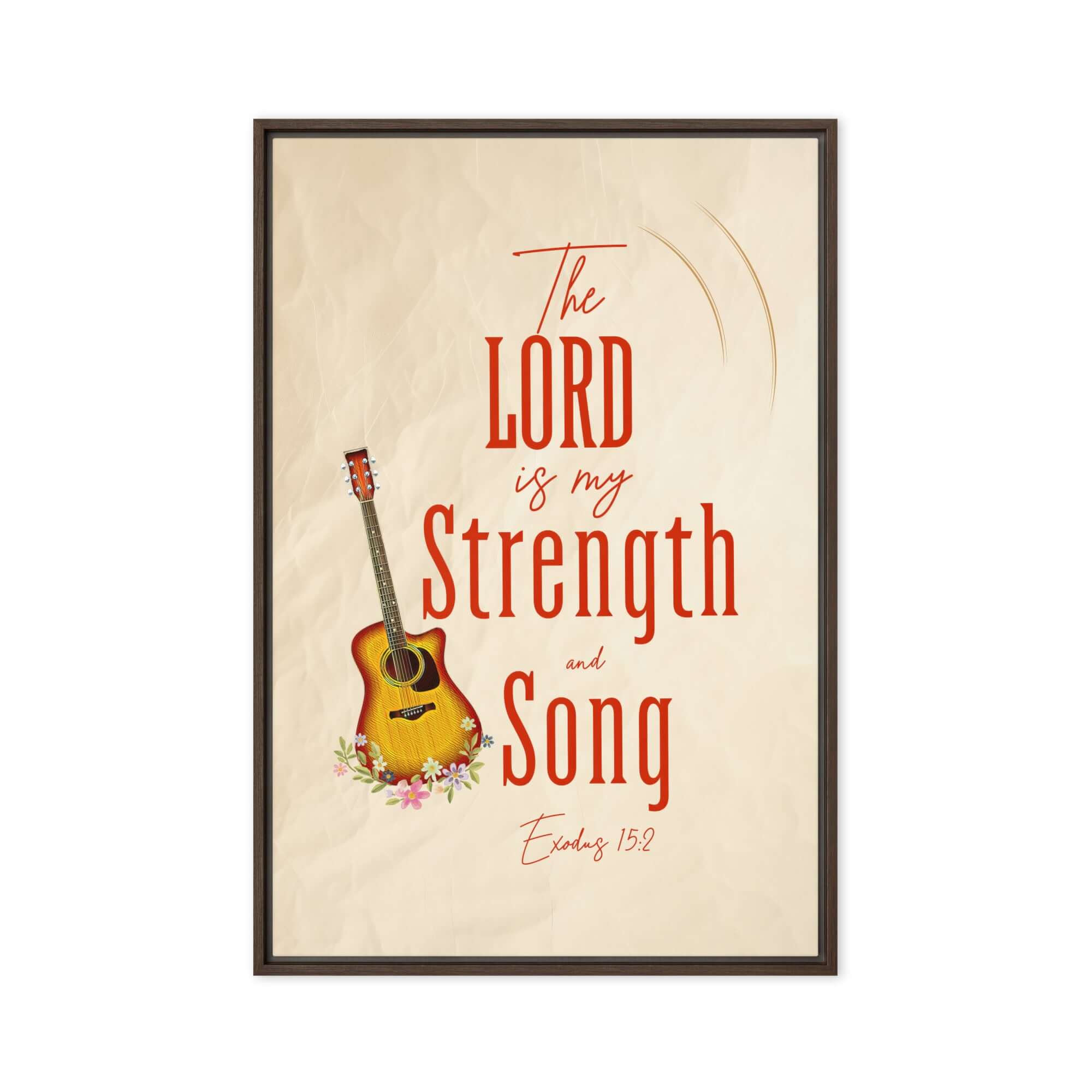 Exodus 15:2 Bible Verse, The LORD is my strength Framed Canvas Print Wall Art Brown 20″×30″