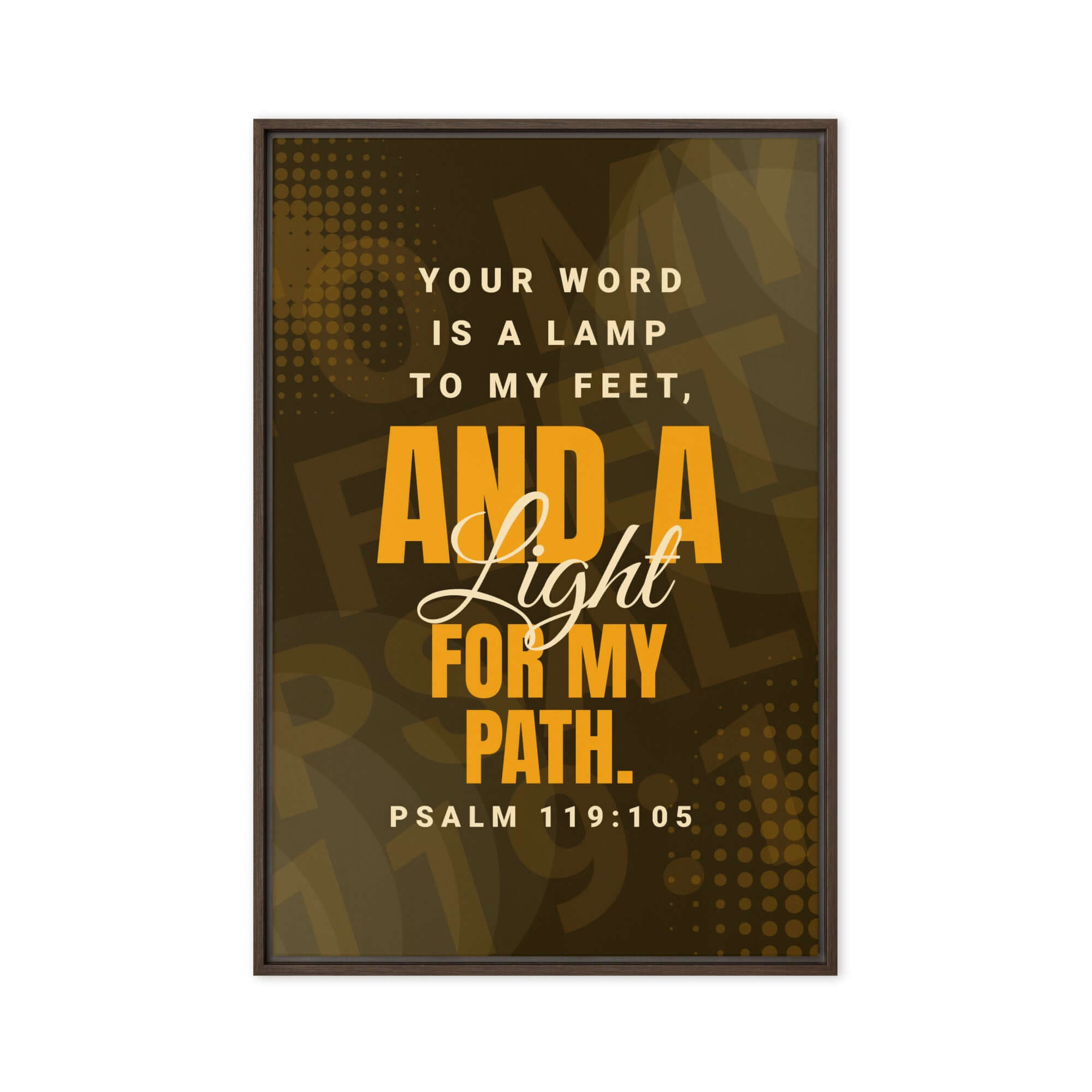 Psalm 119:105 Bible Verse, lamp to my feet Framed Canvas Print Wall Art Brown 20″×30″