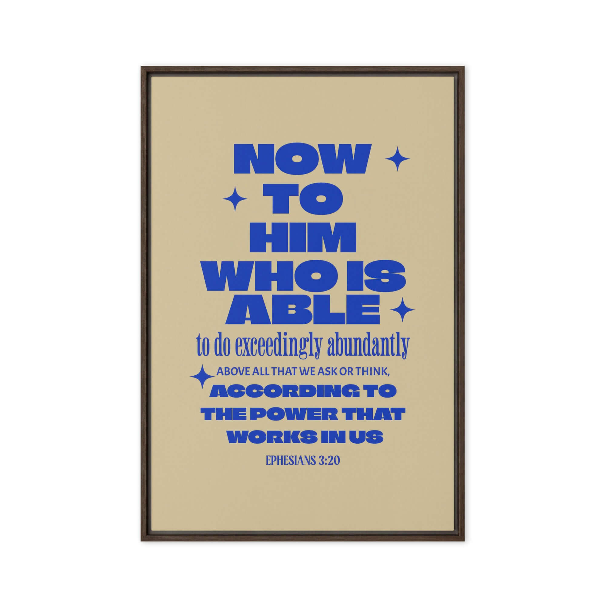 Ephesians 3:20 Bible Verse, power in us Framed Canvas Print Wall Art Brown 20″×30″