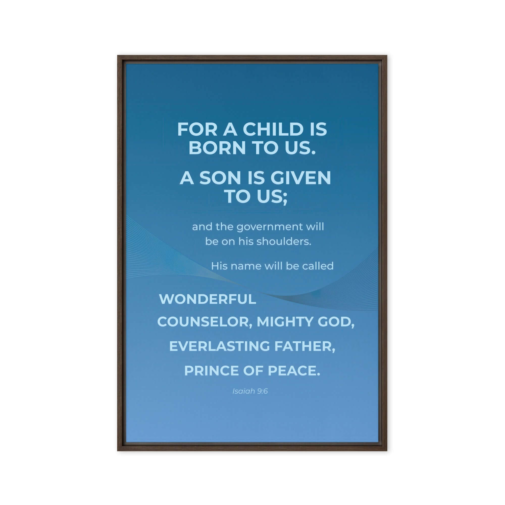 Isaiah 9:6 Bible Verse, Everlasting Father Framed Canvas Print Wall Art Brown 20″×30″