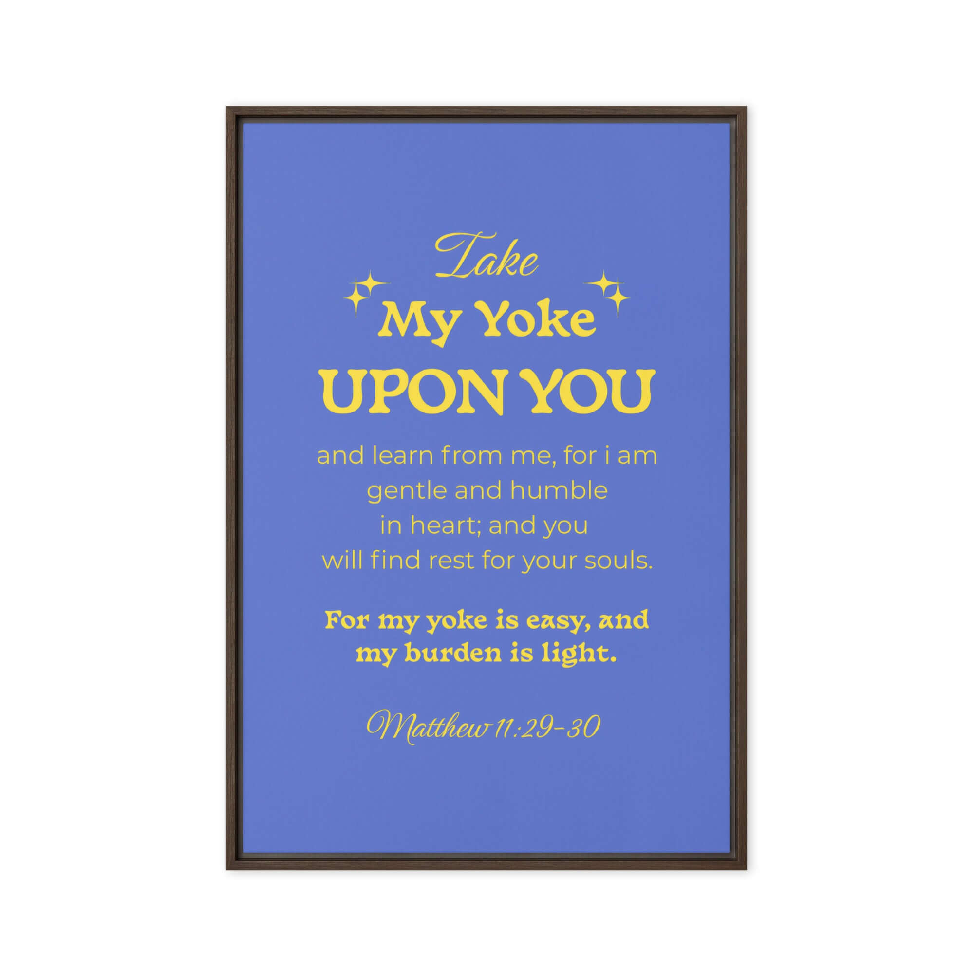 Matthew 11:29-30 Bible Verse, Take my yoke Framed Canvas Print Wall Art Brown 20″×30″
