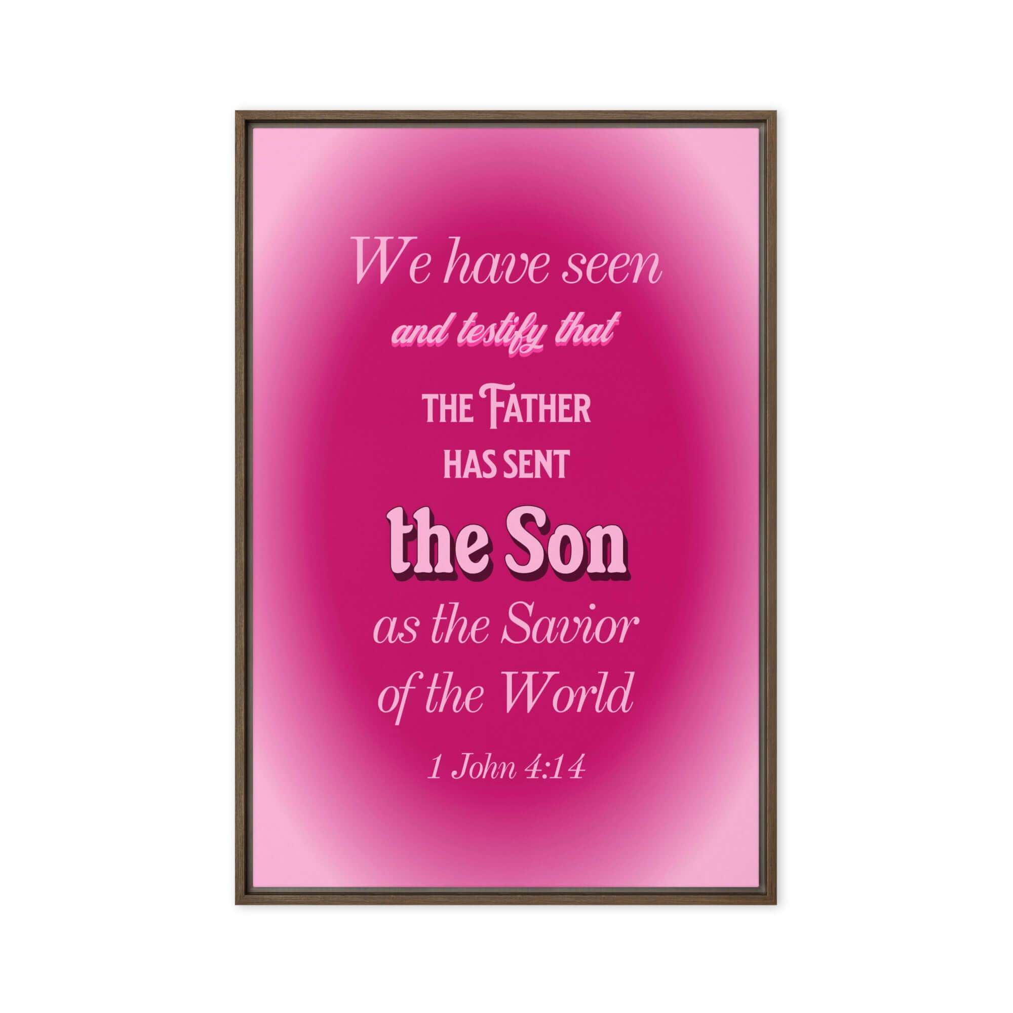 1 John 4:14 Bible Verse, that the Father Framed Canvas Print Wall Art Brown 20″×30″