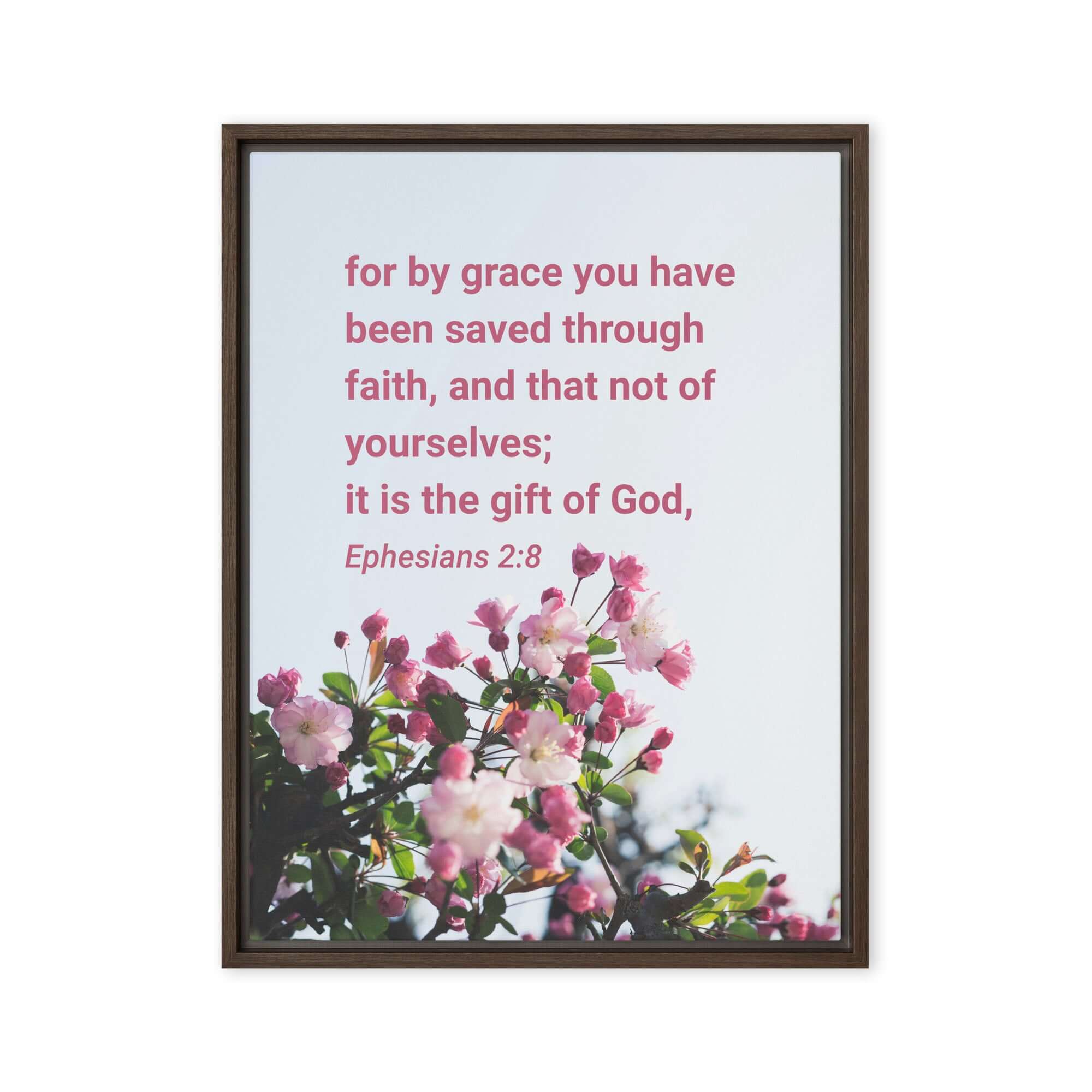 Ephesians 2:8 Bible Verse, saved through faith Framed Canvas Print Wall Art Brown 24″×32″