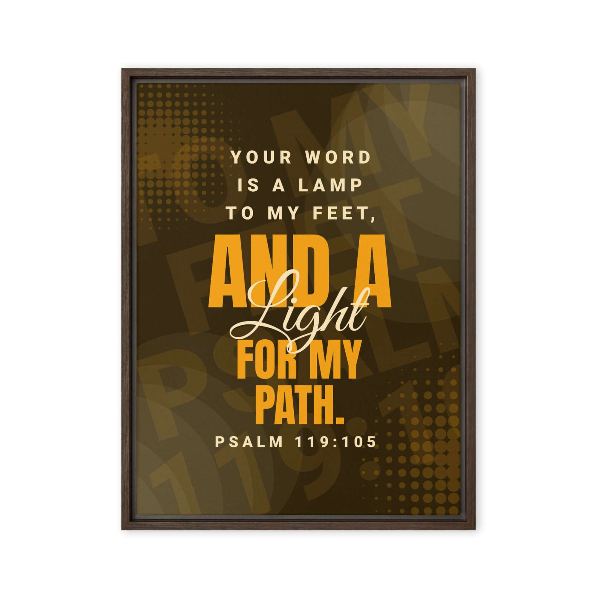 Psalm 119:105 Bible Verse, lamp to my feet Framed Canvas Print Wall Art Brown 24″×32″