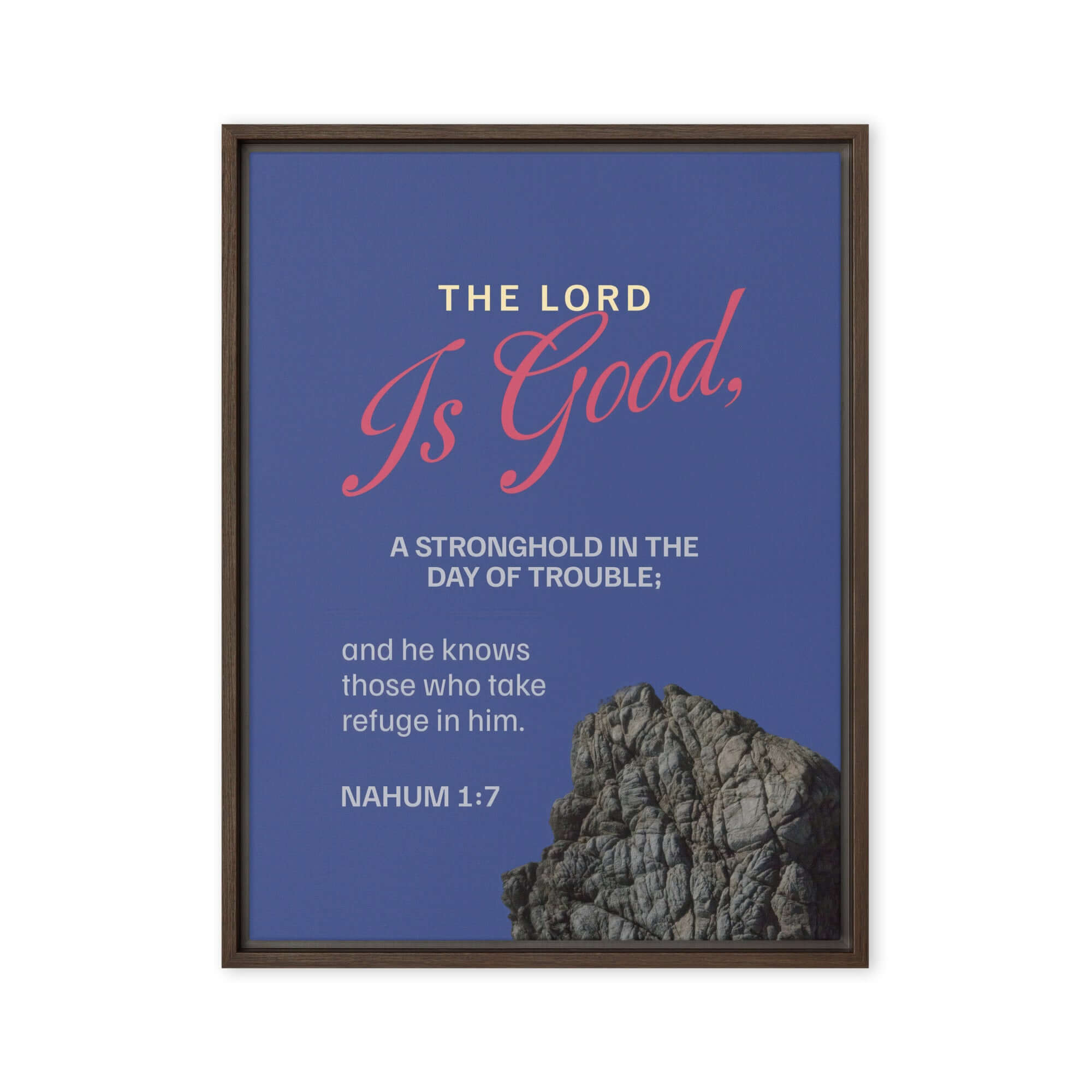 Nahum 1:7 Bible Verse, The LORD is good Framed Canvas Print Wall Art Brown 24″×32″