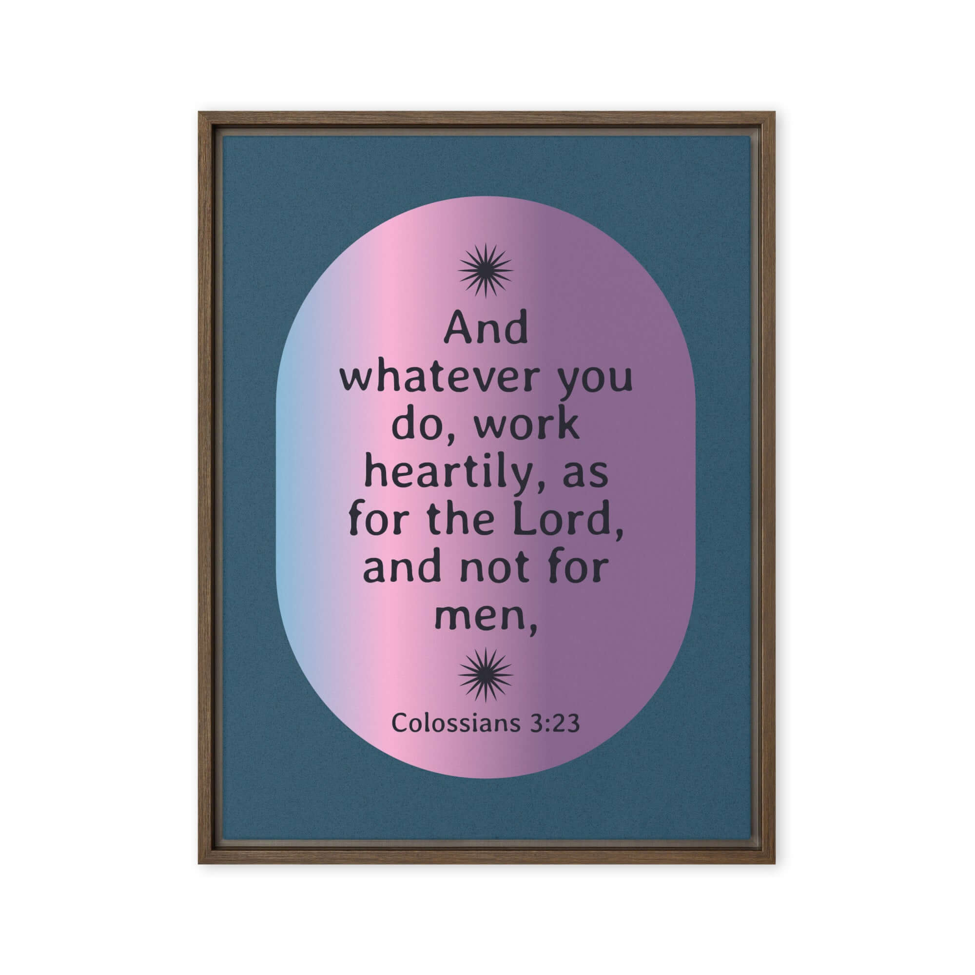 Colossians 3:23 Bible Verse, work heartily Framed Canvas Print Wall Art Brown 24″×32″