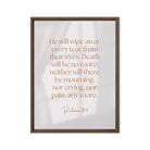 Revelation 21:4 Bible Verse, He will wipe Framed Canvas Print Wall Art Brown 24″×32″