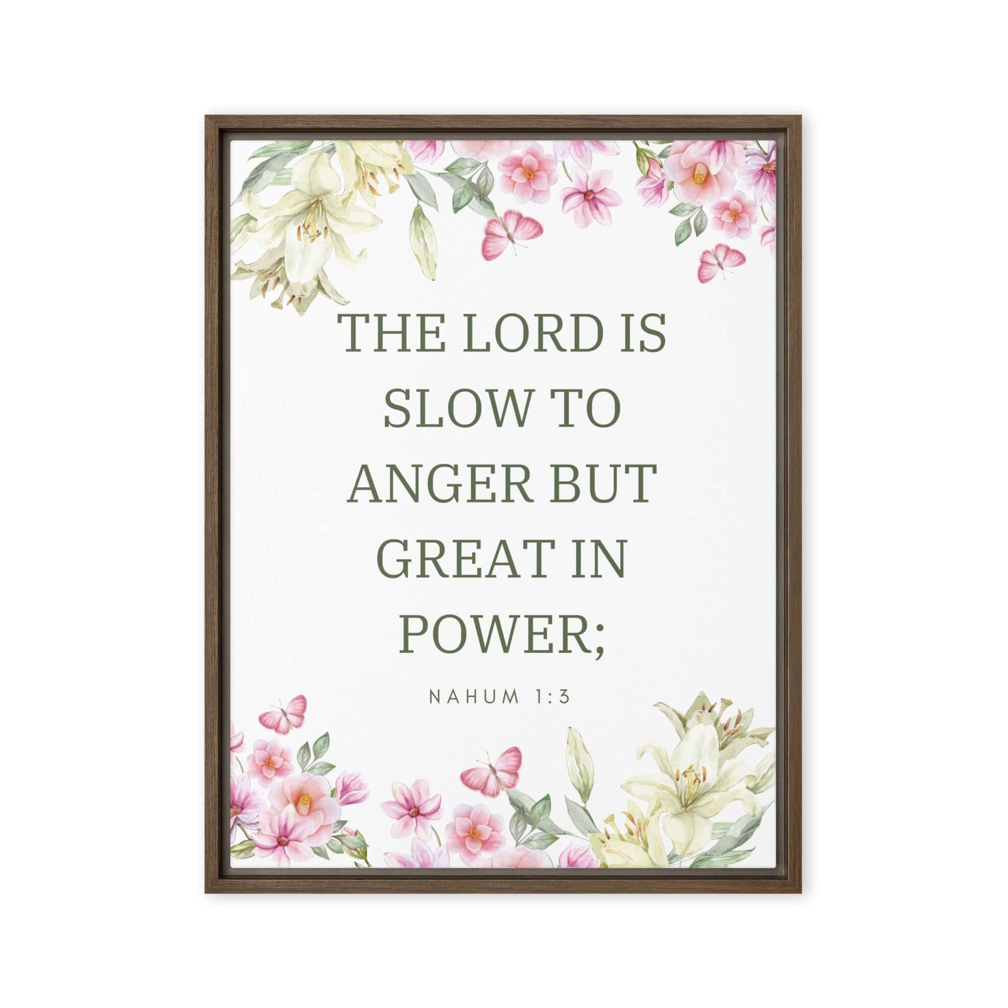 Nahum 1:3 Bible Verse, slow to anger Framed Canvas Print Wall Art Brown 24″×32″