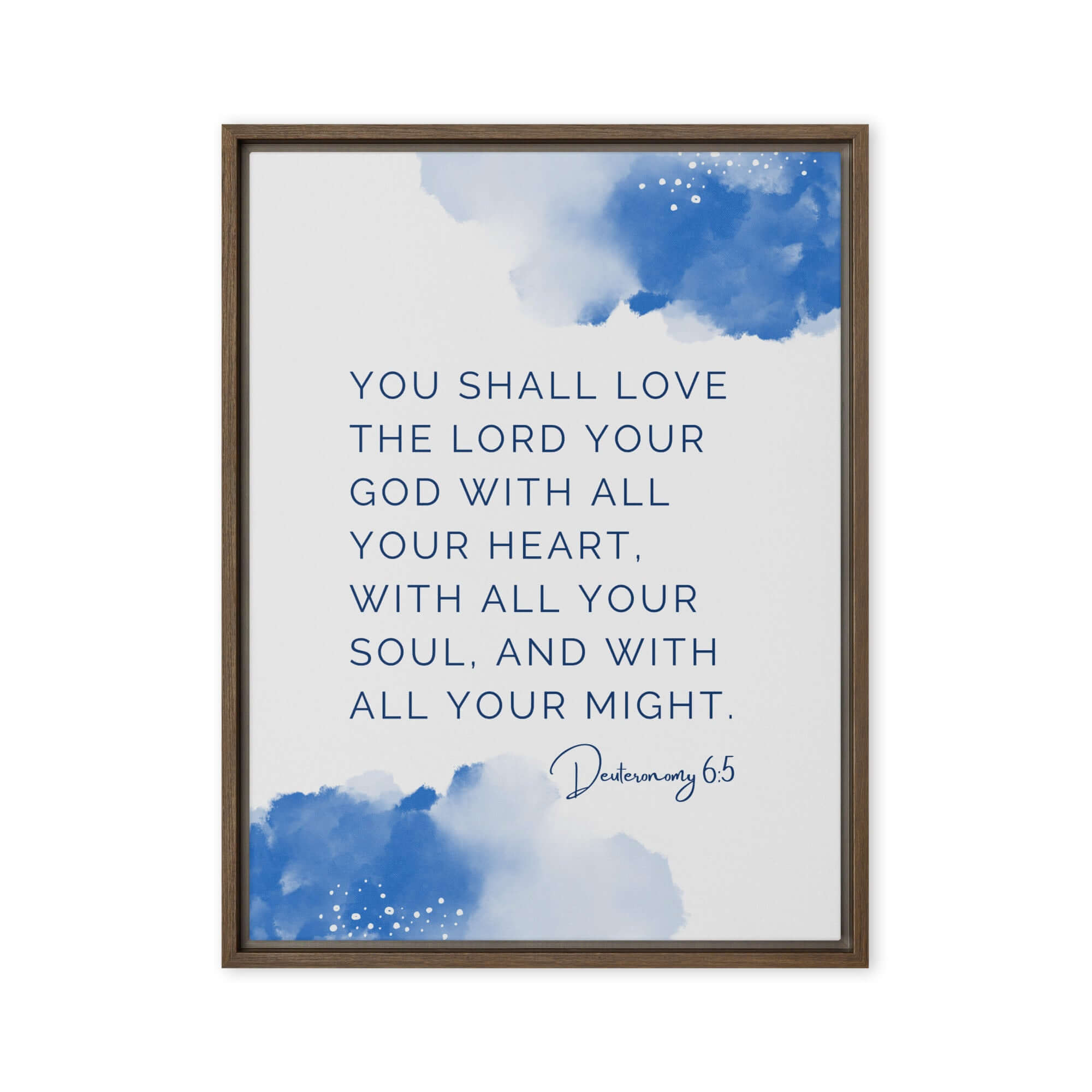 Deuteronomy 6:5 Bible Verse, your God Framed Canvas Print Wall Art Brown 24″×32″